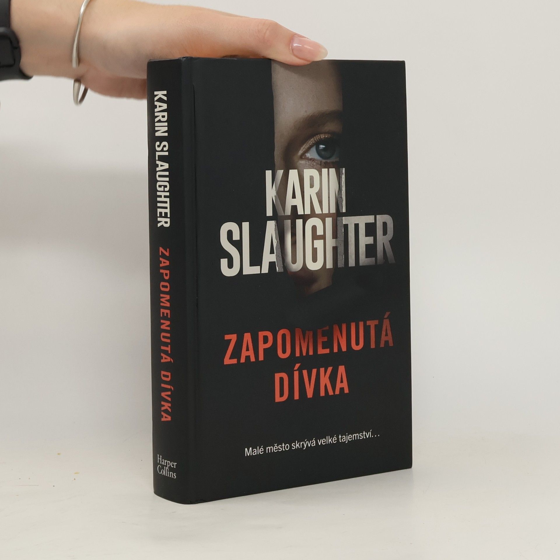 Karin Slaughter Zapomenutá dívka