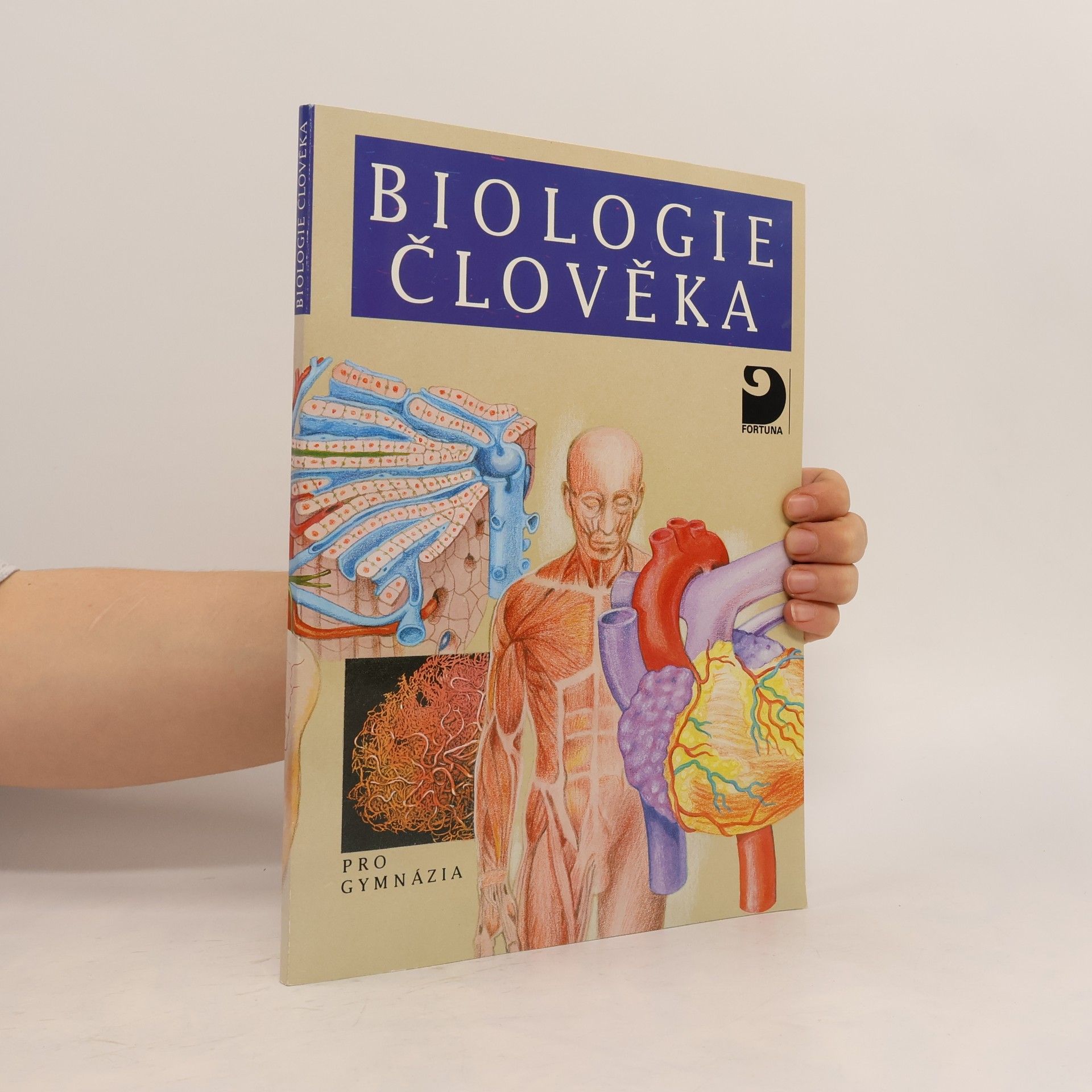 Ivan Novotný Biologie člověka : pro gymnázia