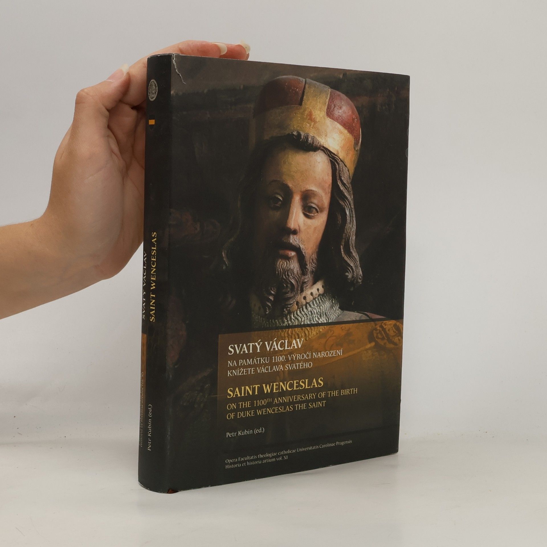 Autorenkollektiv Svatý Václav : na památku 1100. výročí narození knížete Václava Svatého