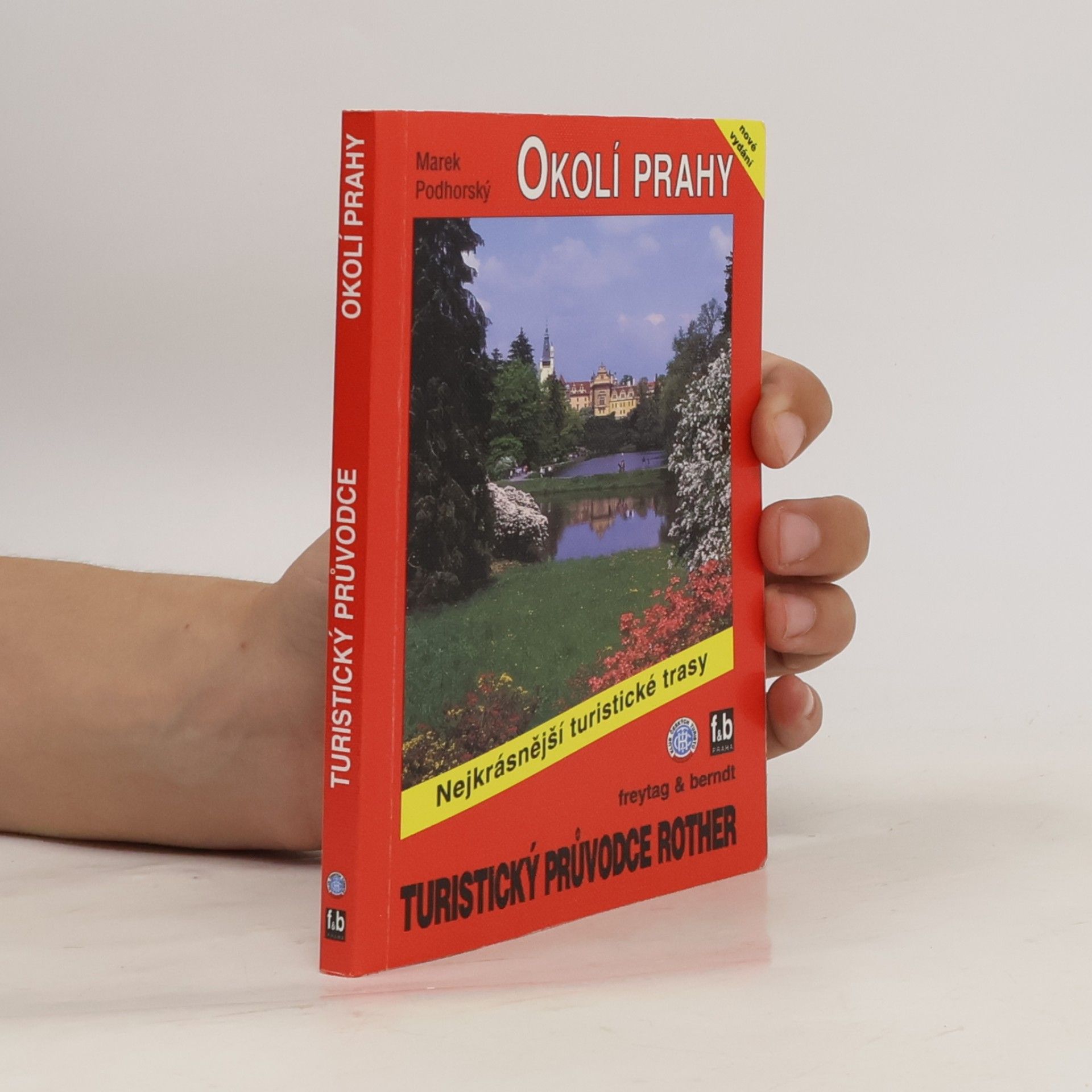 Okolí Prahy. 50 vybraných turistických tras