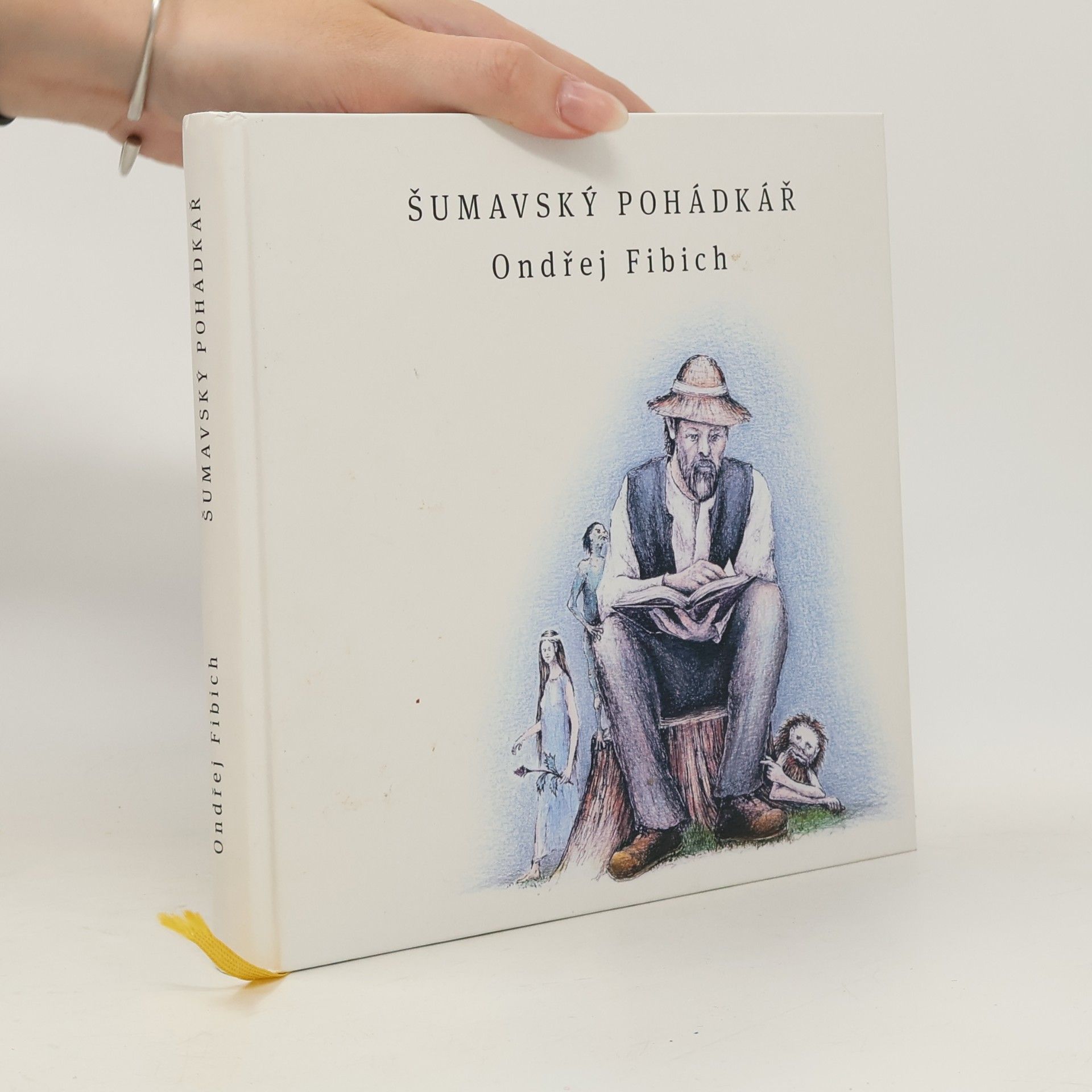Ondřej Fibich Šumavský pohádkář
