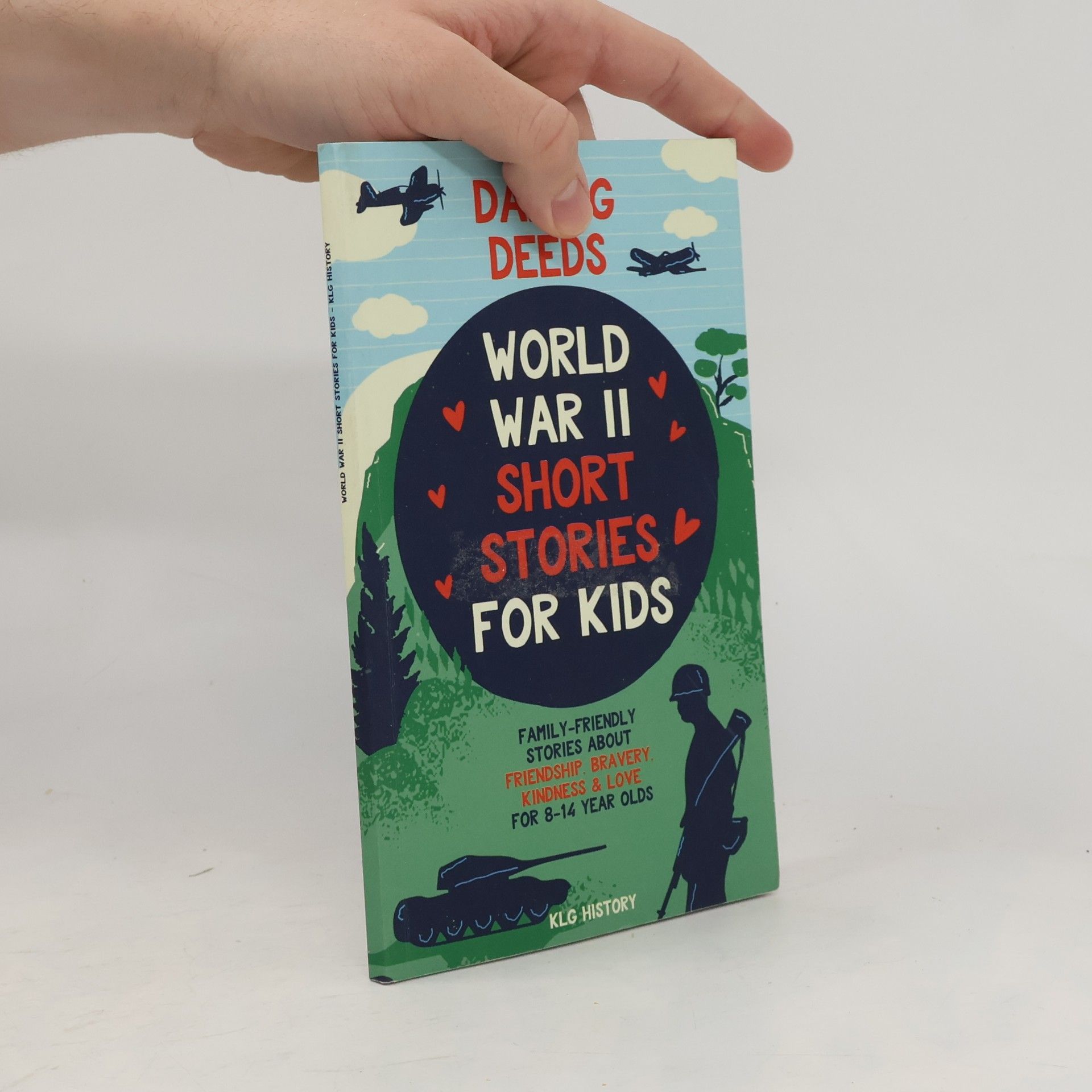 Daring Deeds - World War II Short Stories for Kids