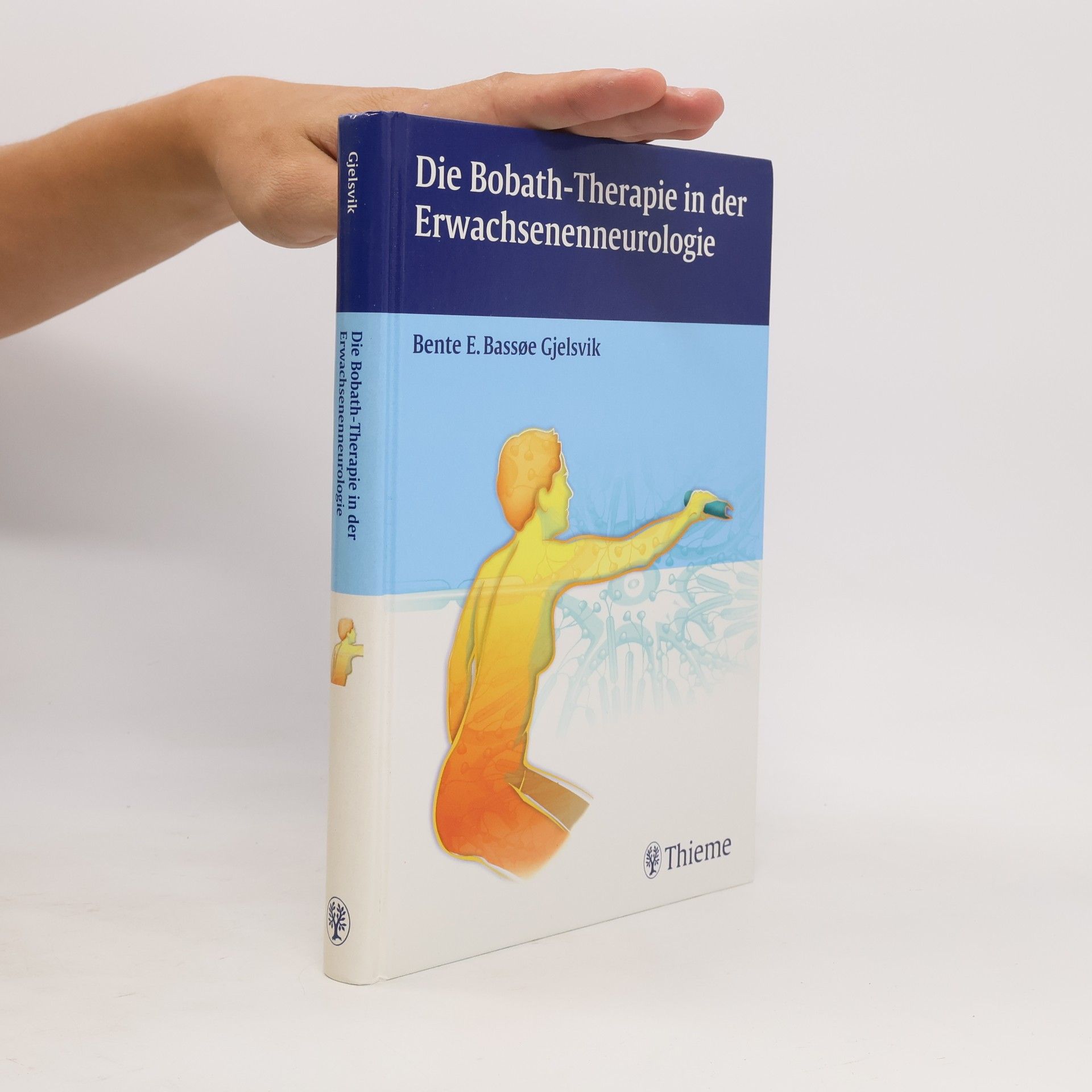Die Bobath-Therapie in der Erwachsenenneurologie