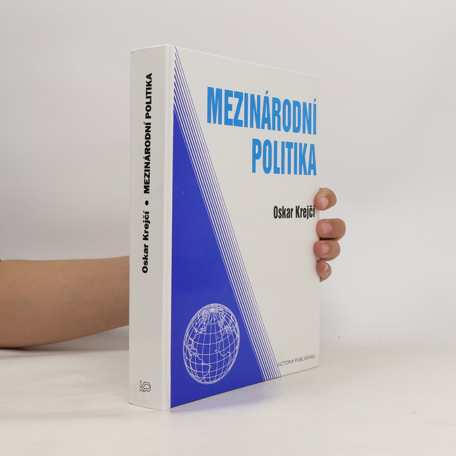 Oskar Krejčí Mezinárodní politika