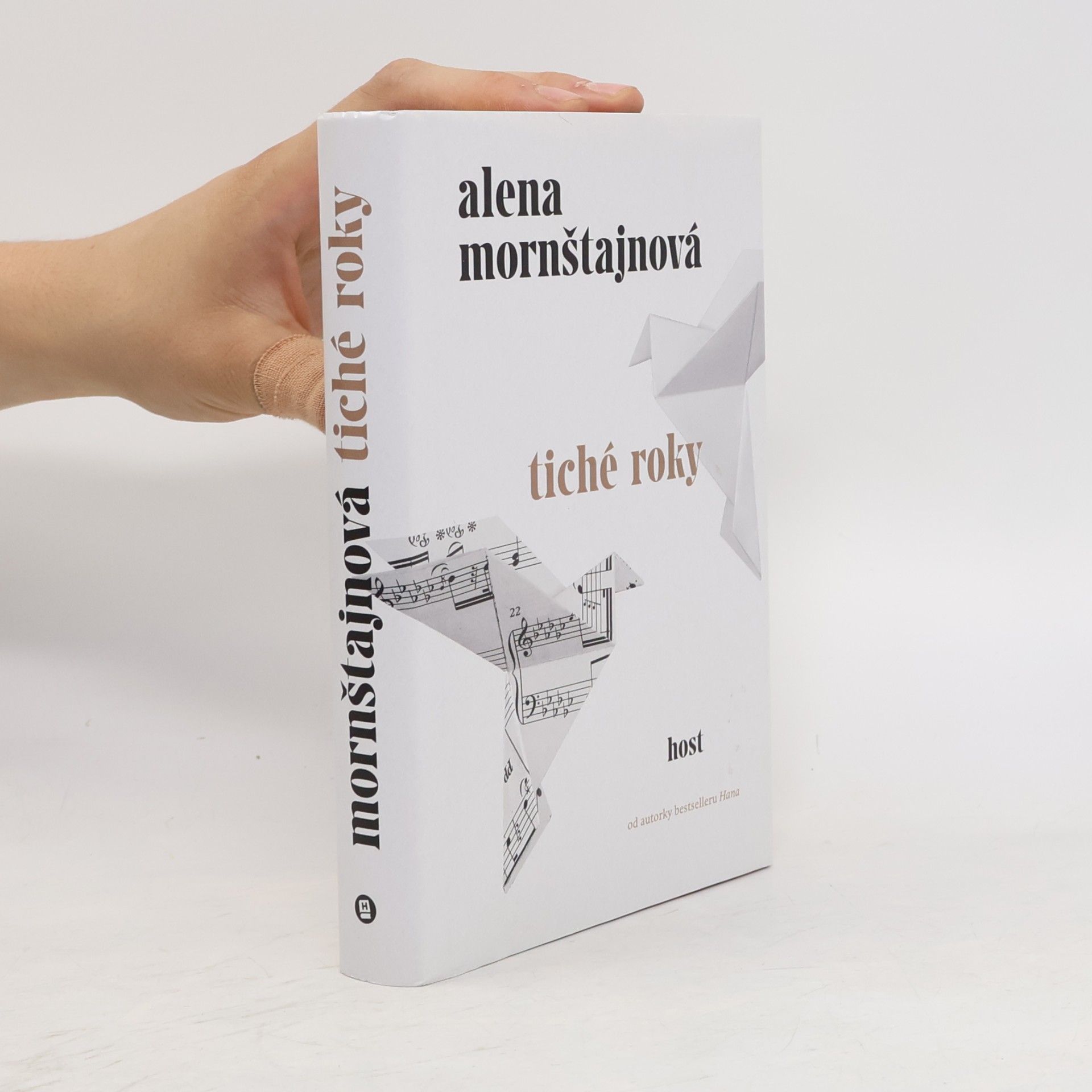 Alena Mornštajnová Tiché roky
