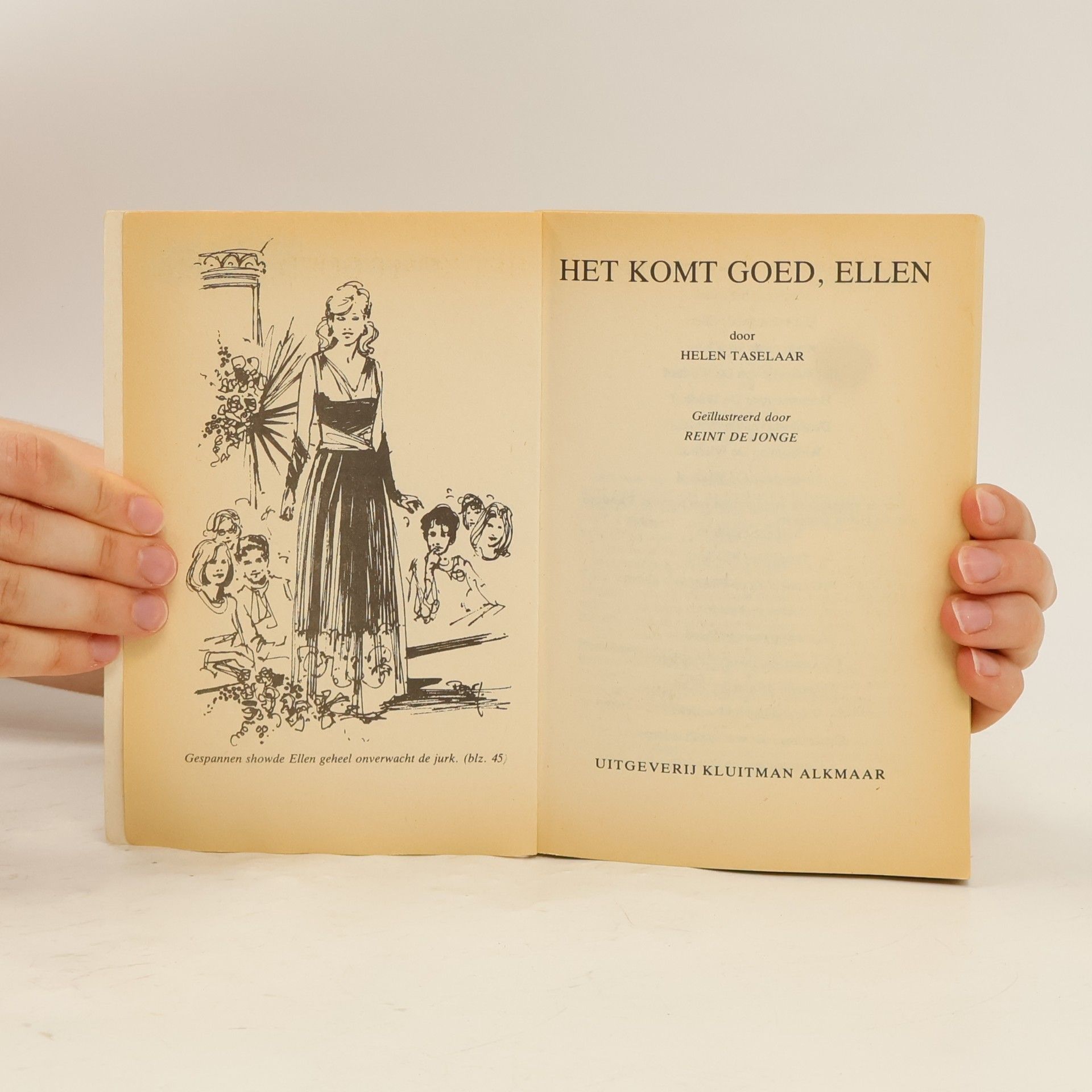 Helen Taselaar Het komt goed, Ellen
