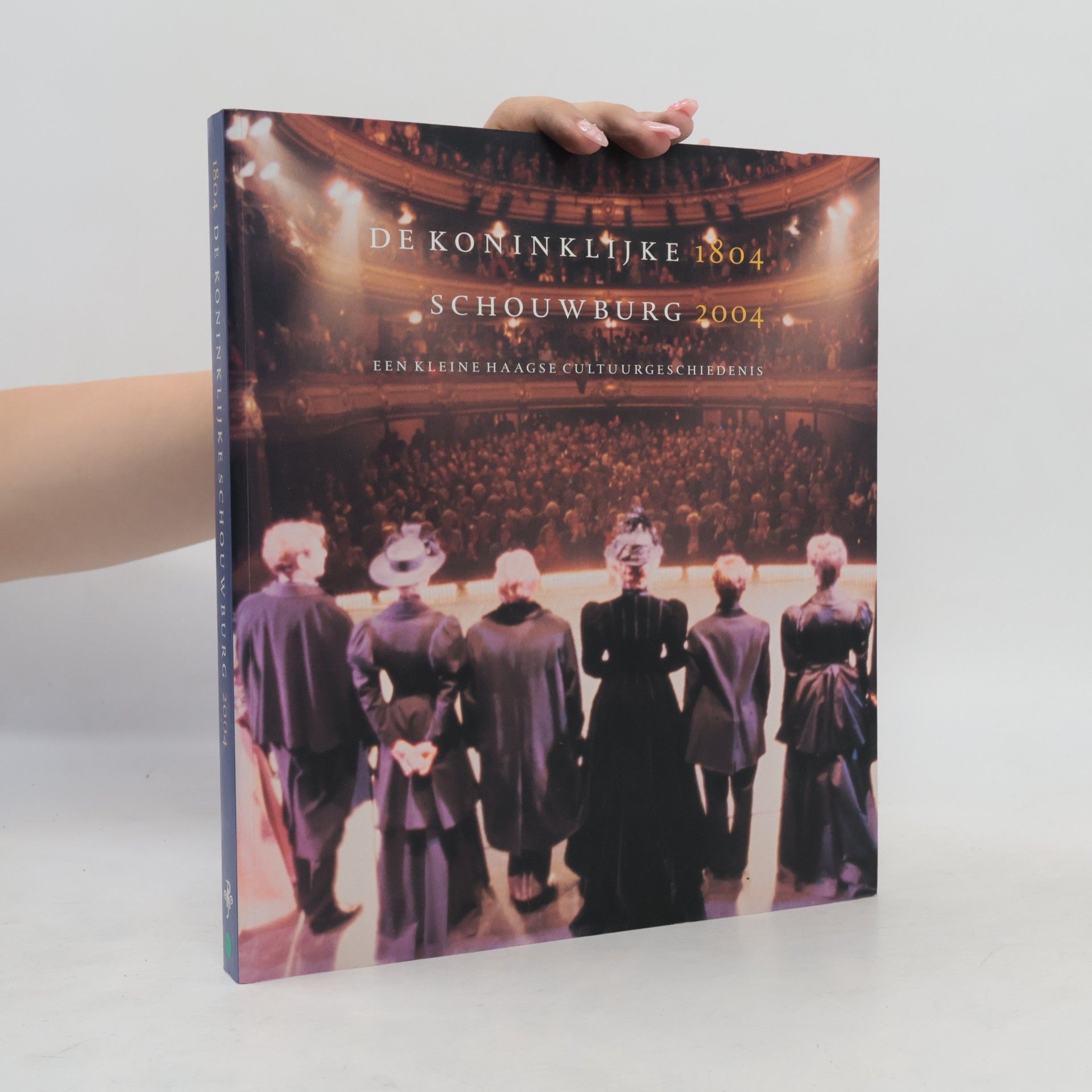 Collectif d'auteurs De Koninklijke Schouwburg 1804-2004