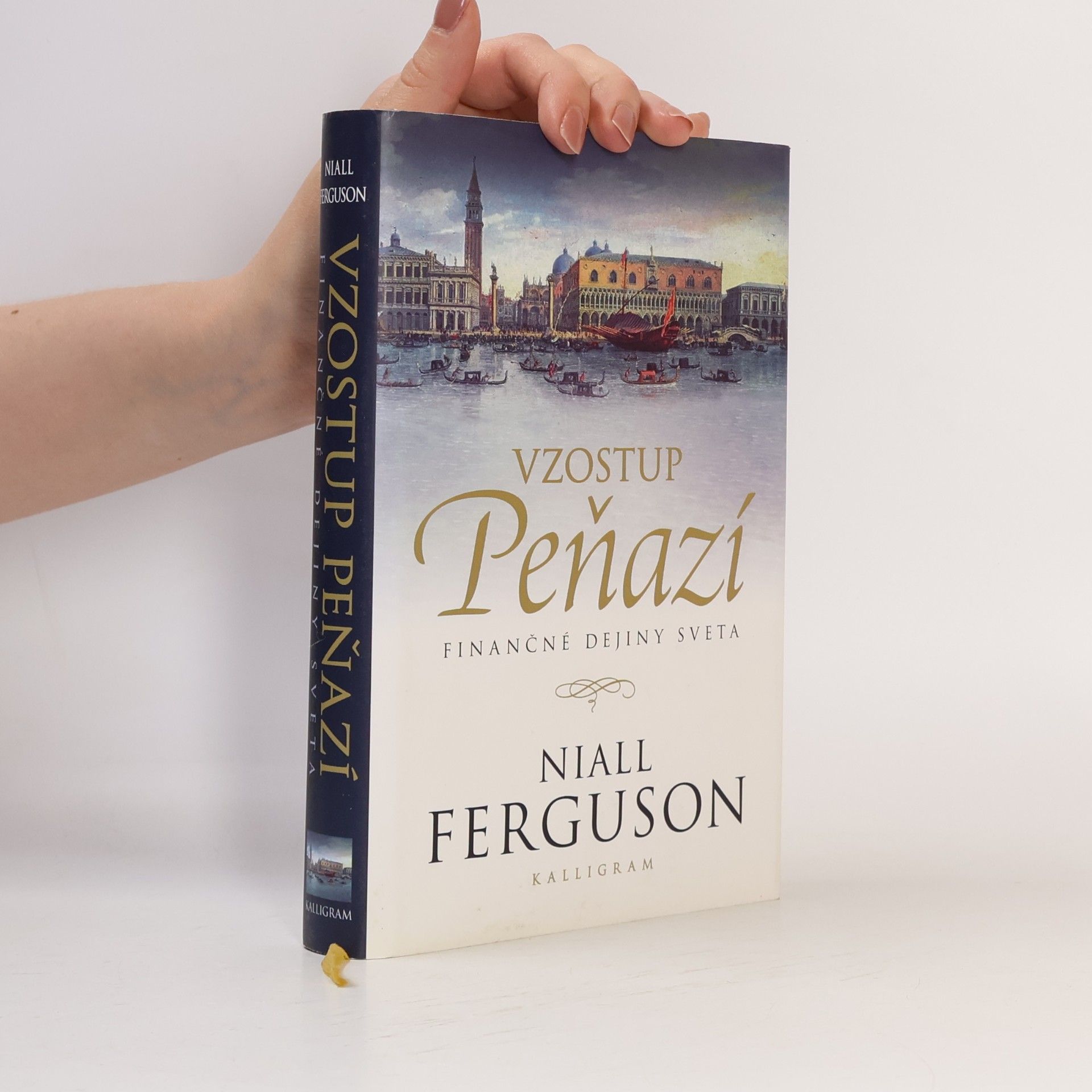 Niall Ferguson Vzostup peňazí