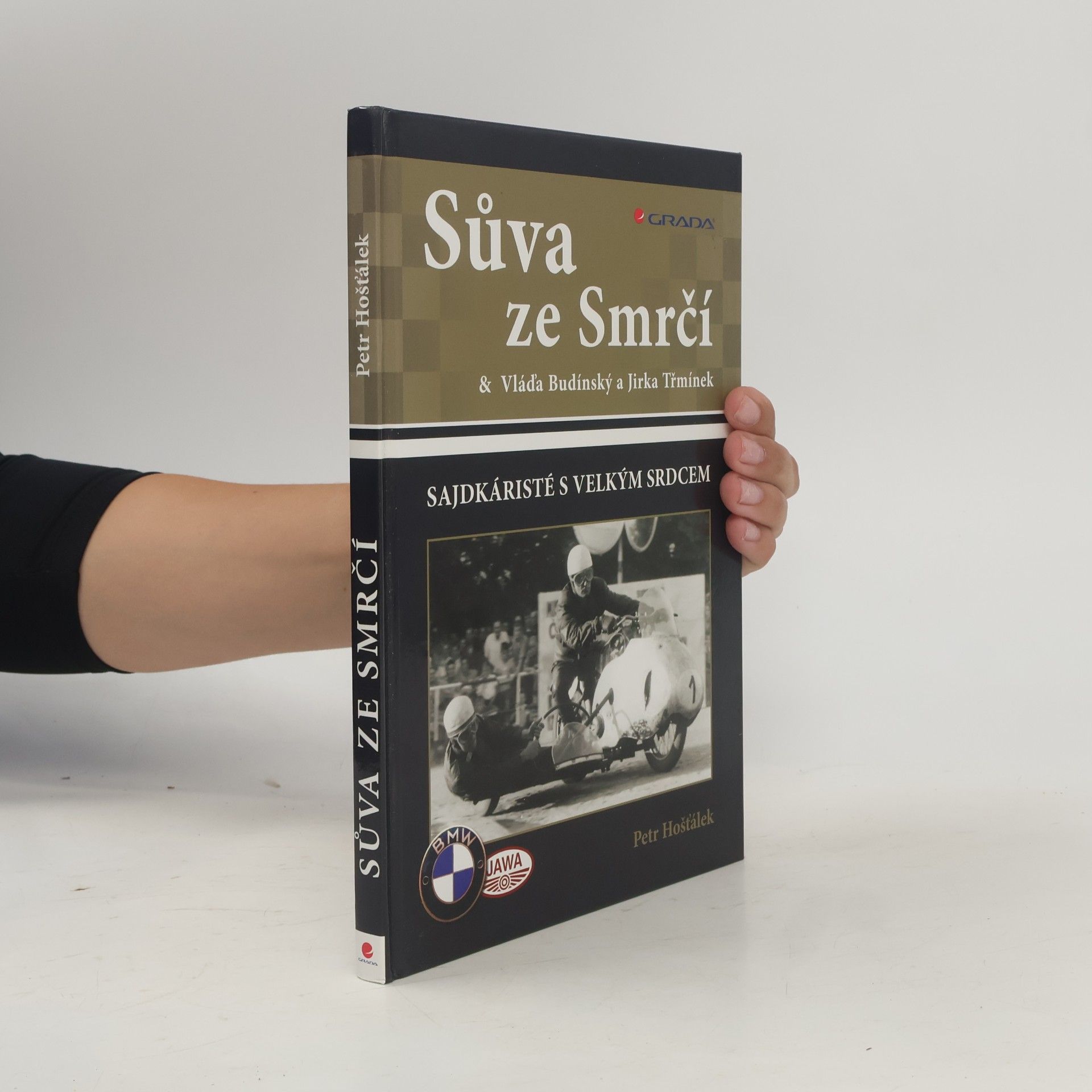 Sůva ze Smrčí & Vláďa Budínský a Jirka Třmínek: Sajdkáristé s velkým srdcem