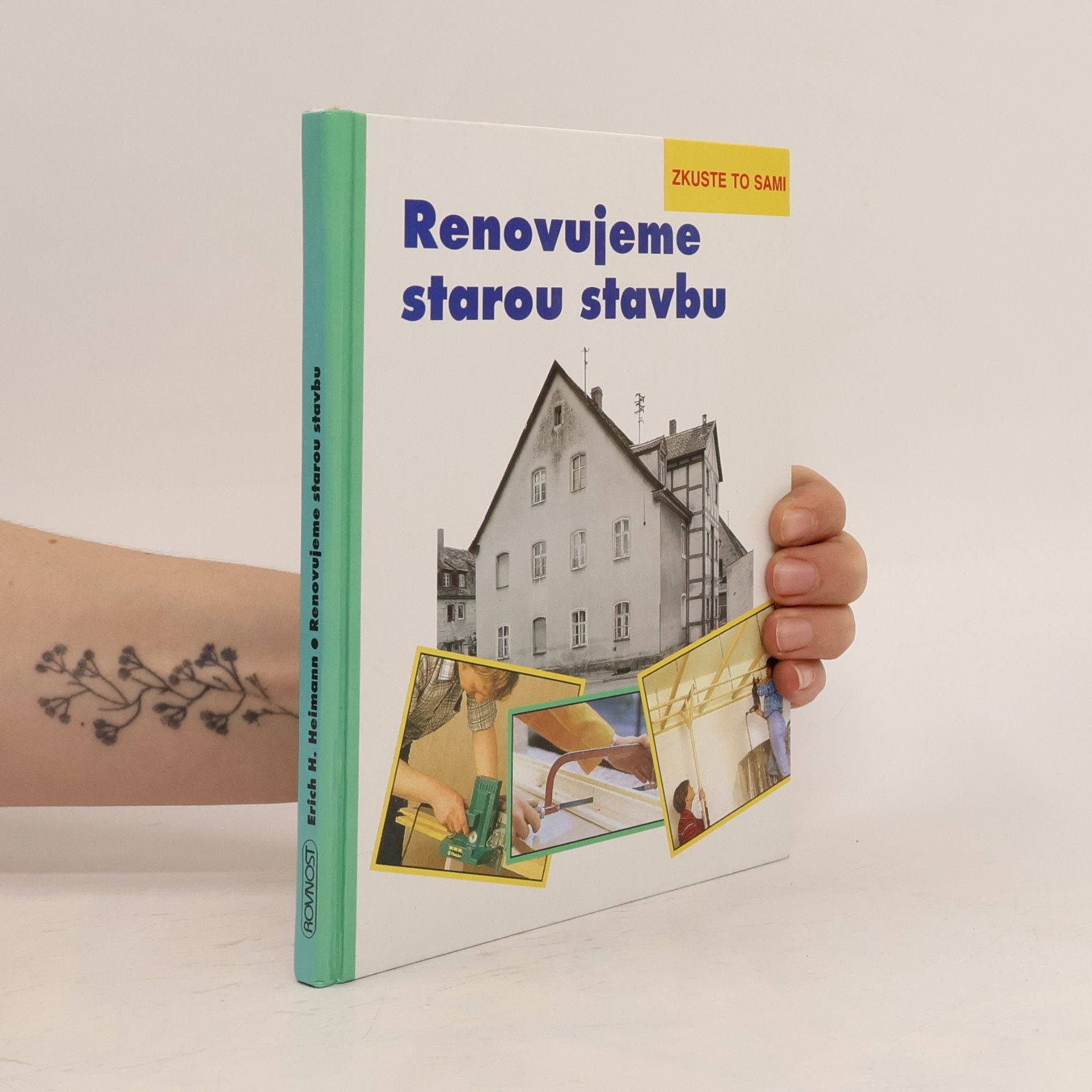 Erich H. Heimann Renovujeme starou stavbu