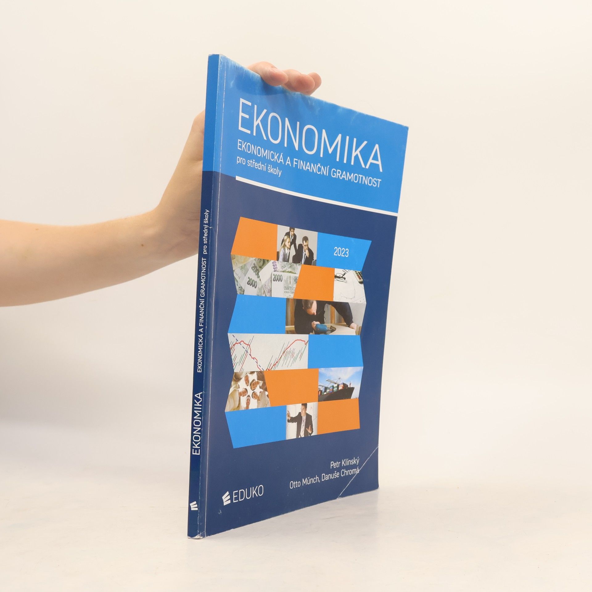Petr Klínský Ekonomika. Ekonomická a finanční gramotnost pro střední školy