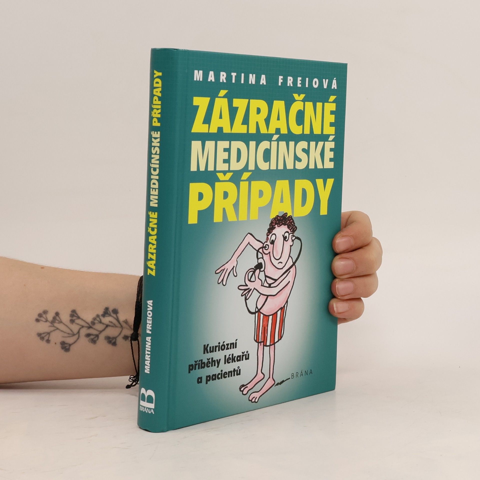 Martina Frei Zázračné medicínské případy