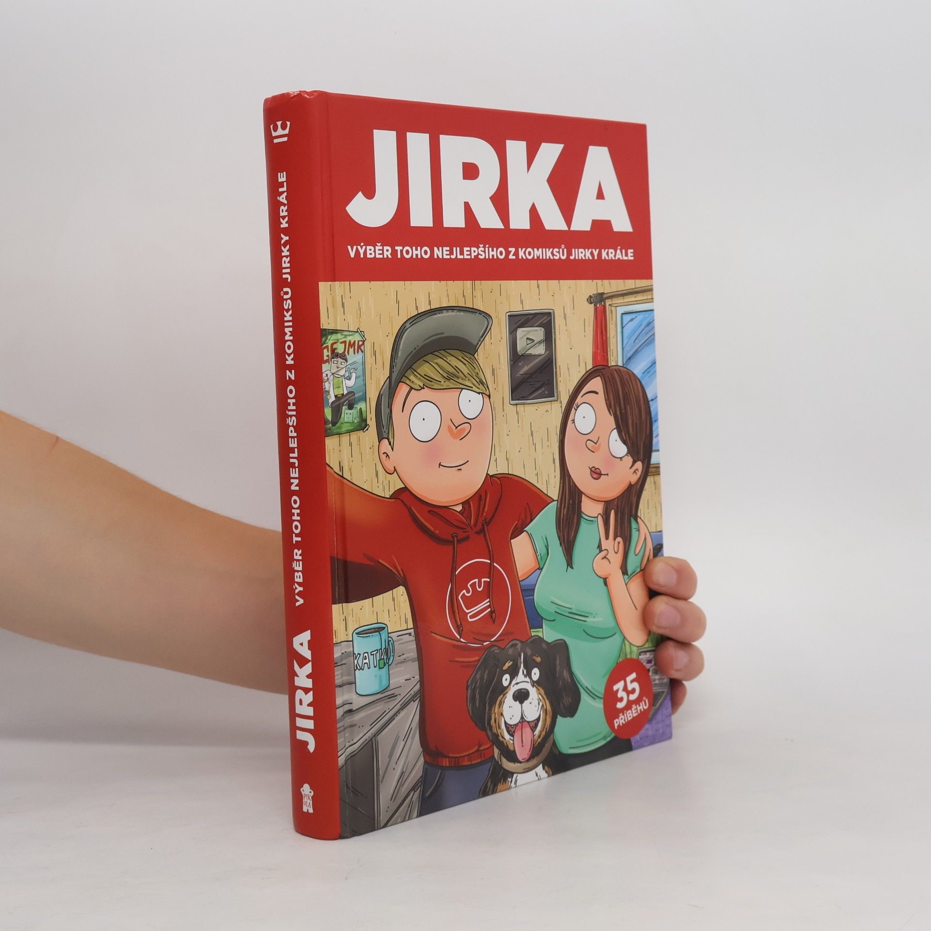 Petr Král Jirka. Výběr toho nejlepšího z komiksů Jirky Krále