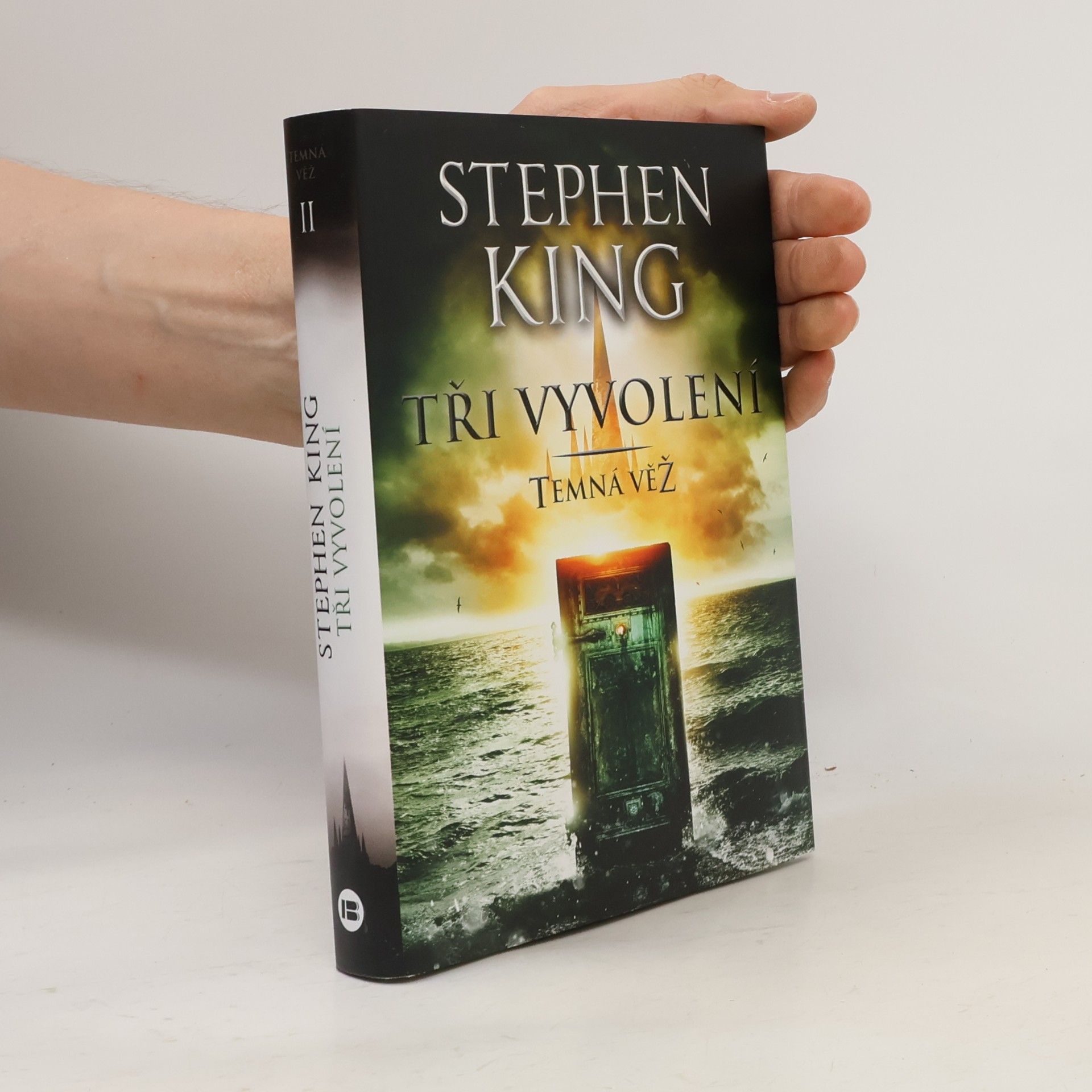 Stephen King Tři vyvolení : Temná věž II