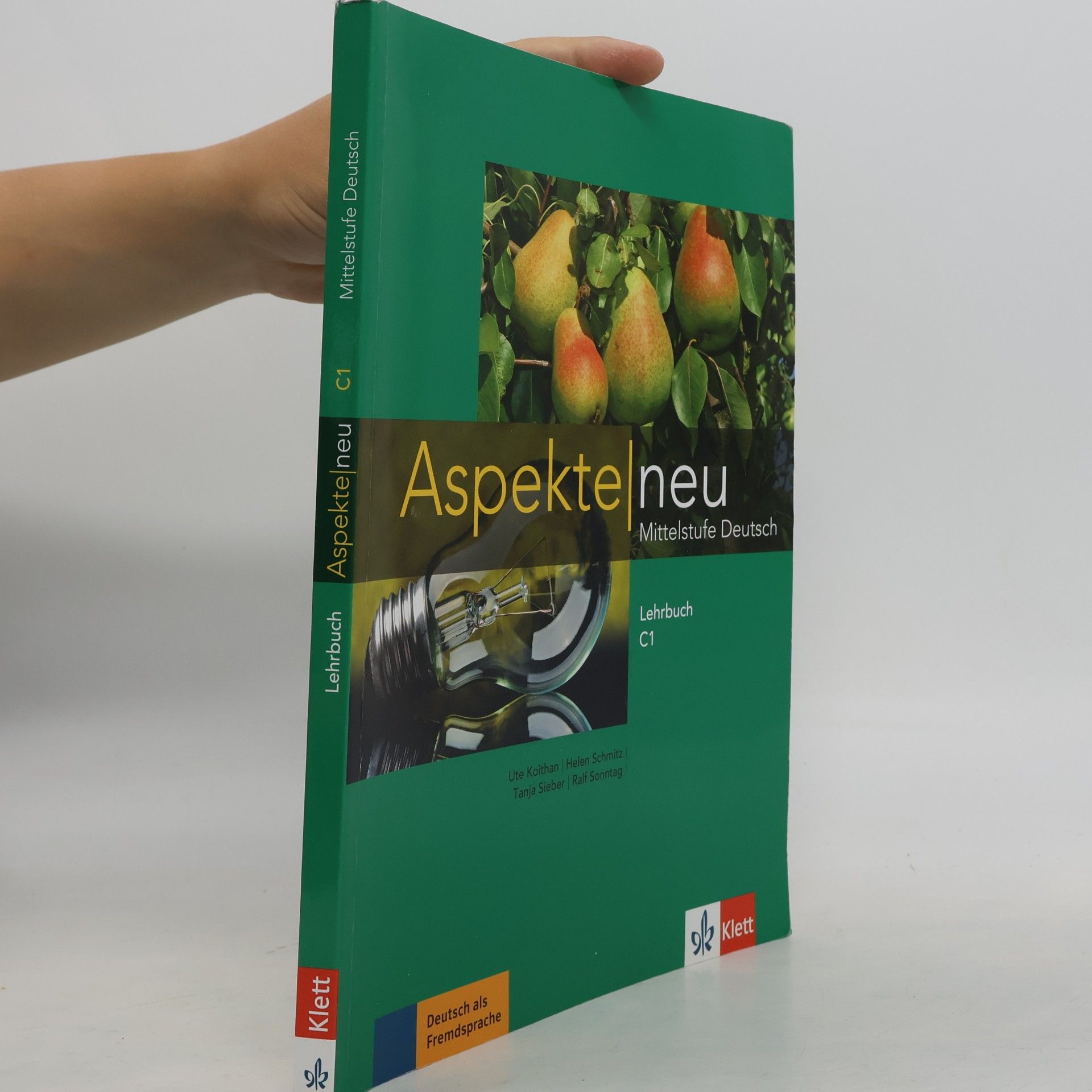 Ralf-Peter Lösche Aspekte : neu : Mittelstufe Deutsch. Lehrbuch 3
