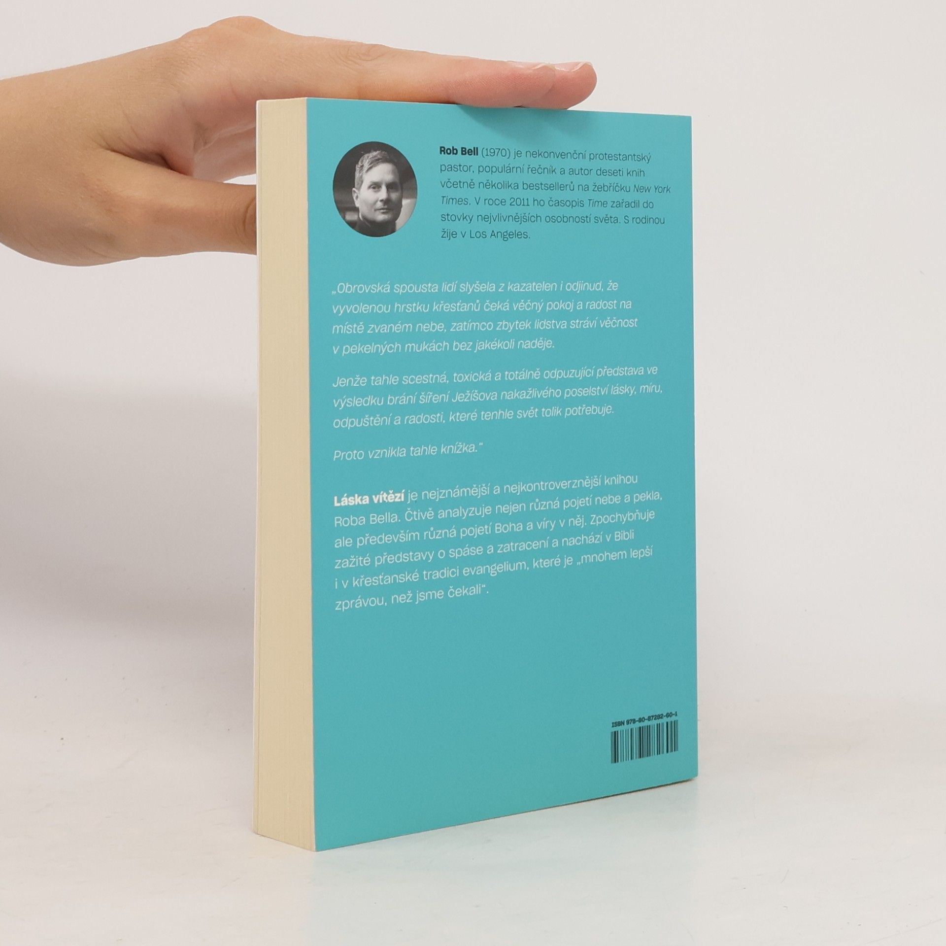 Rob Bell Láska vítězí: Kniha o nebi, pekle a osudu každého člověka