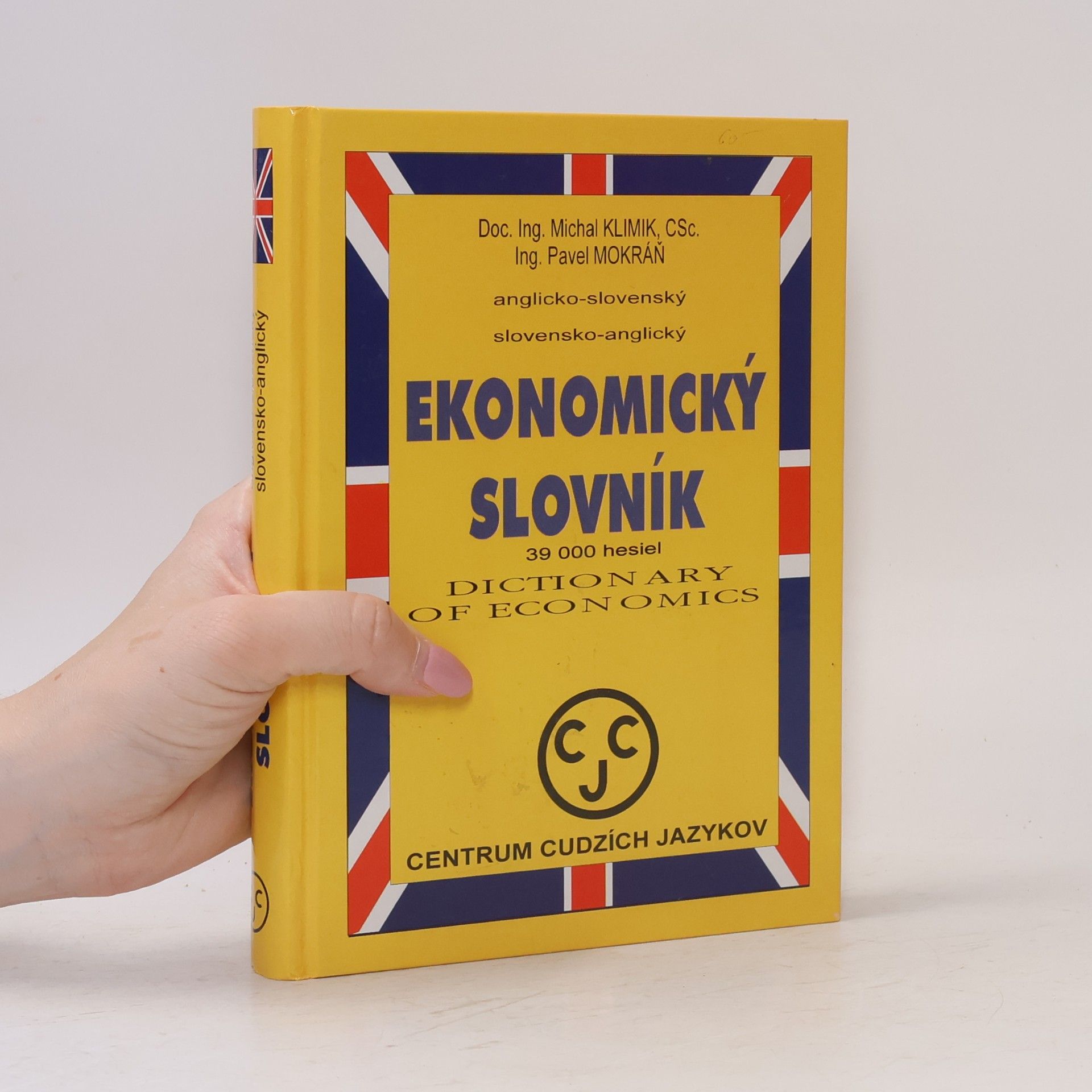 Michal Klimik Ekonomický slovník [anglicko-slovenský, slovensko-anglický]