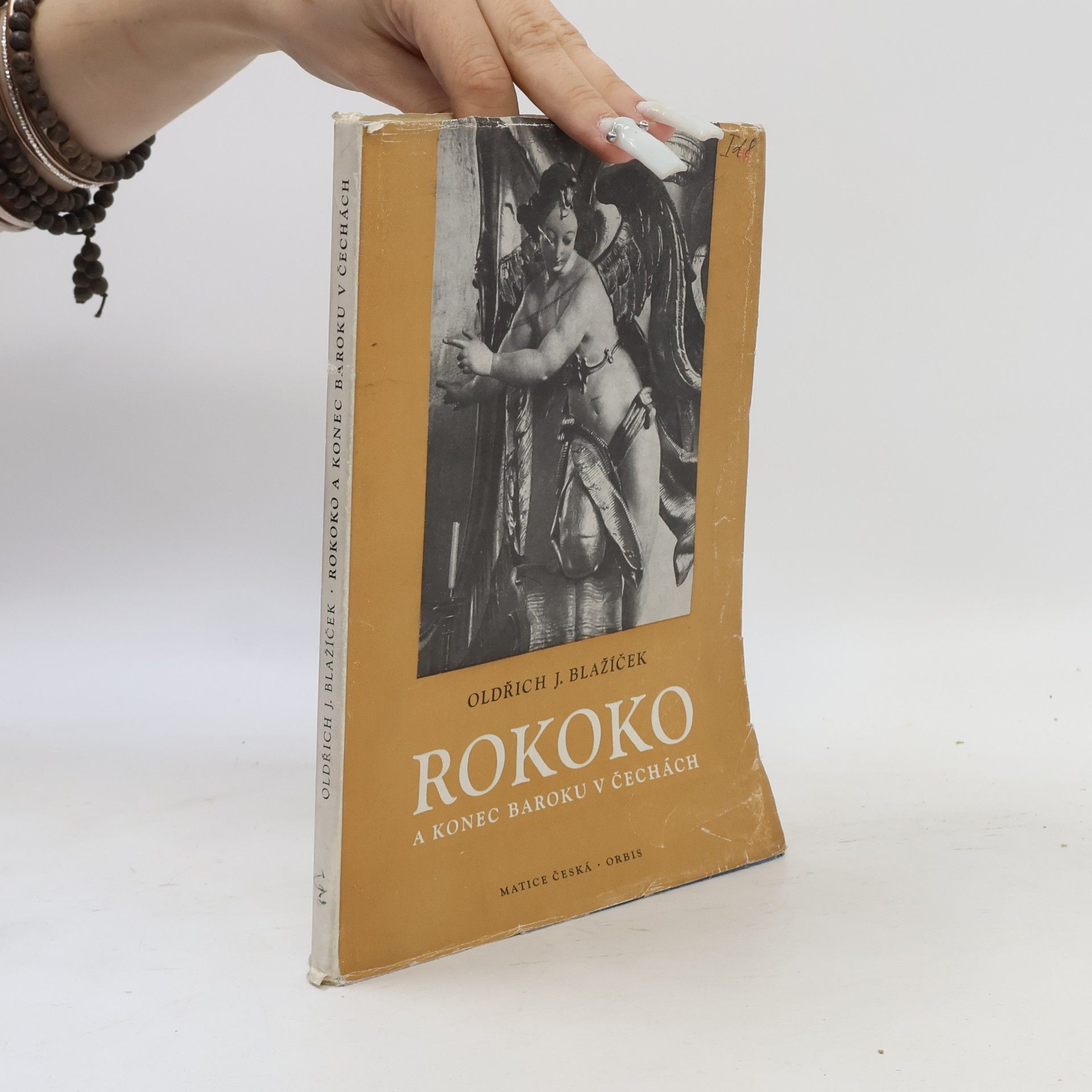 Oldřich J. Oldřich Jakub Blažíček Rokoko a konec baroku v Čechách