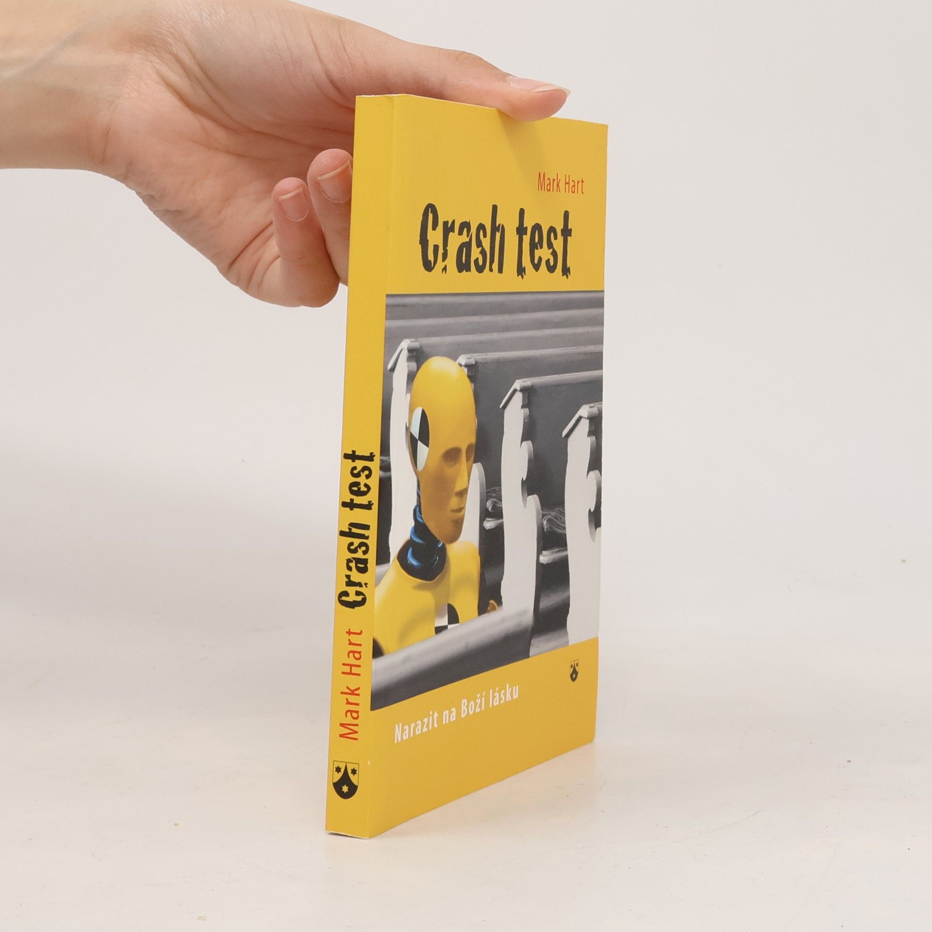 Mark Hart Crash test: Narazit na Boží lásku