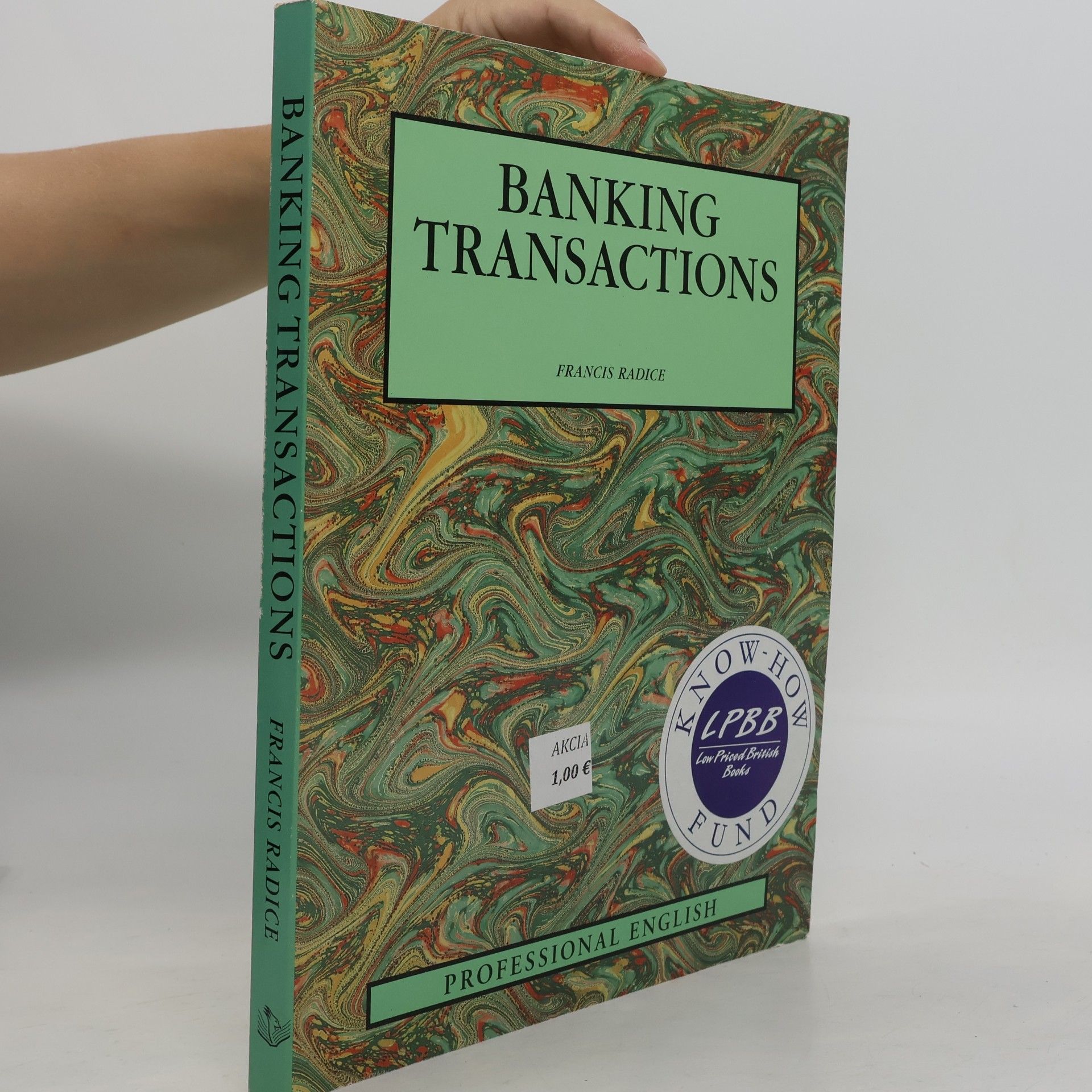 Francis Radice Banking Transactions