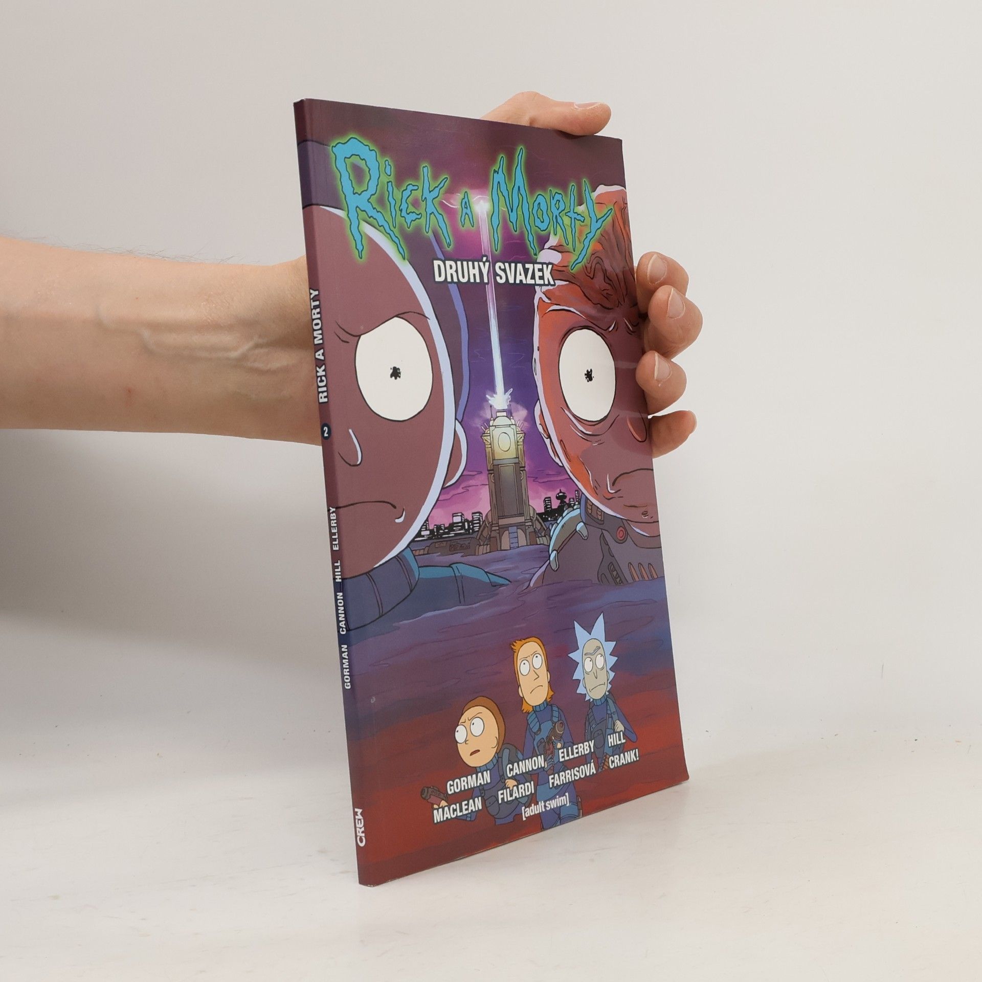 Zac Gorman Rick a Morty. Druhý svazek