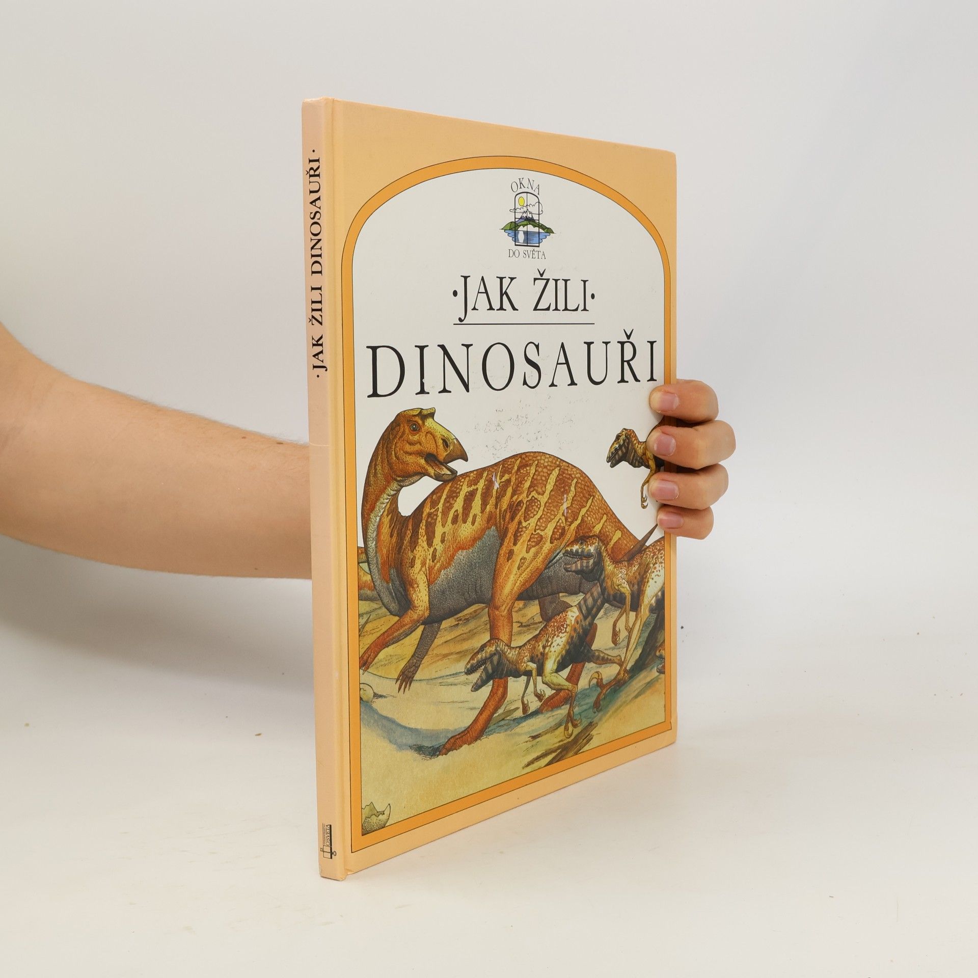 Steve Parker Jak žili dinosauři