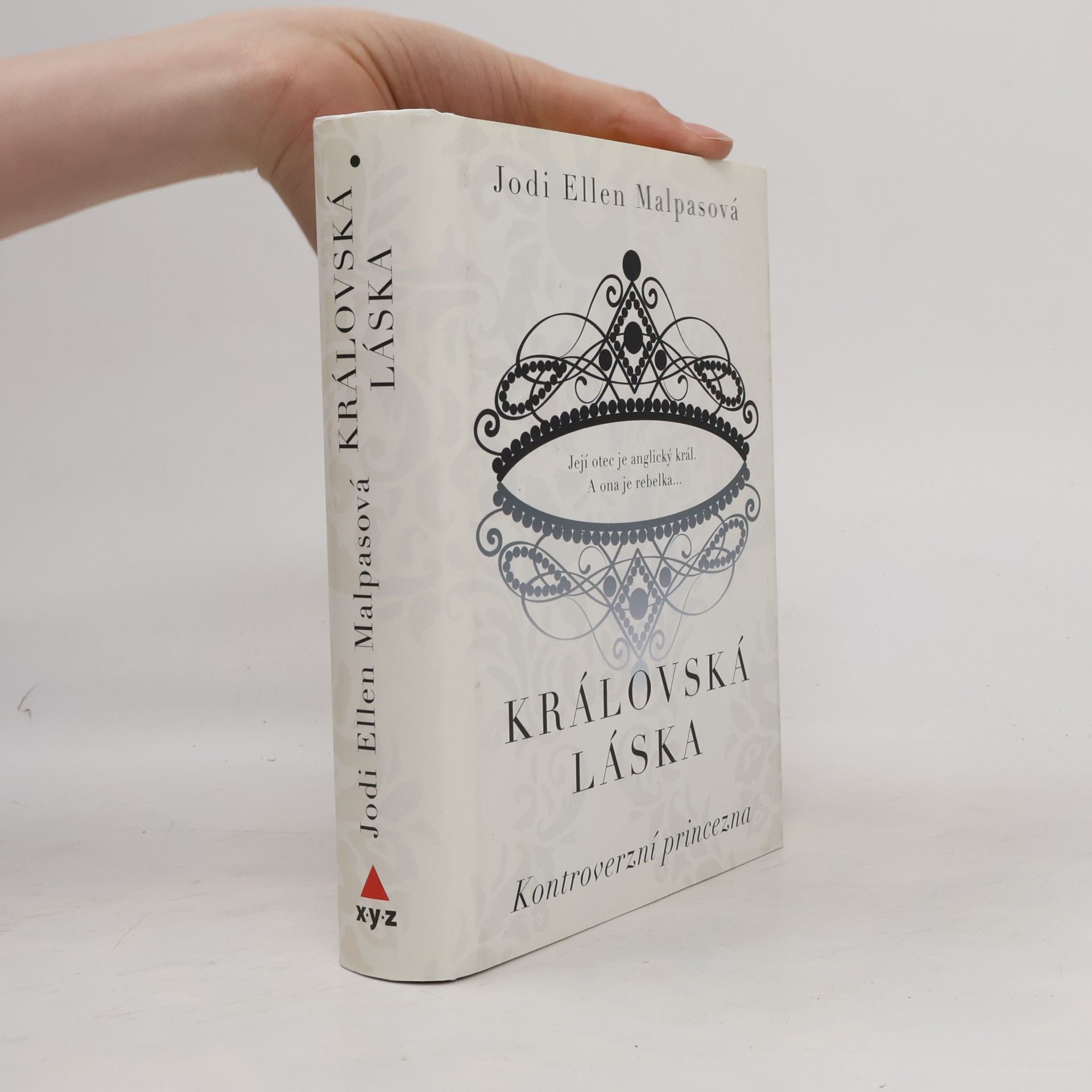 Jodi Ellen Malpas Kontroverzní princezna. Královská láska