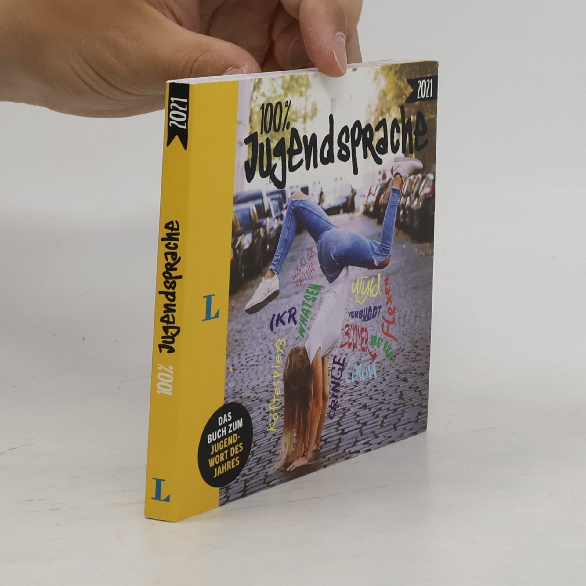 Autorenkollektiv Langenscheidt 100 Prozent Jugendsprache 2021