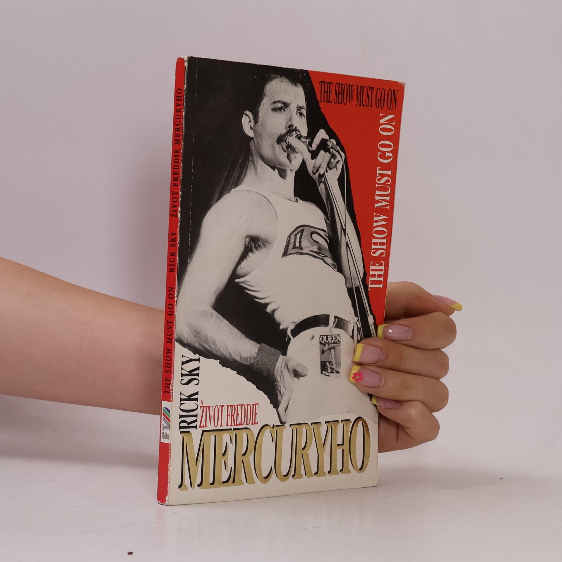 Rick Sky Život Freddie Mercuryho