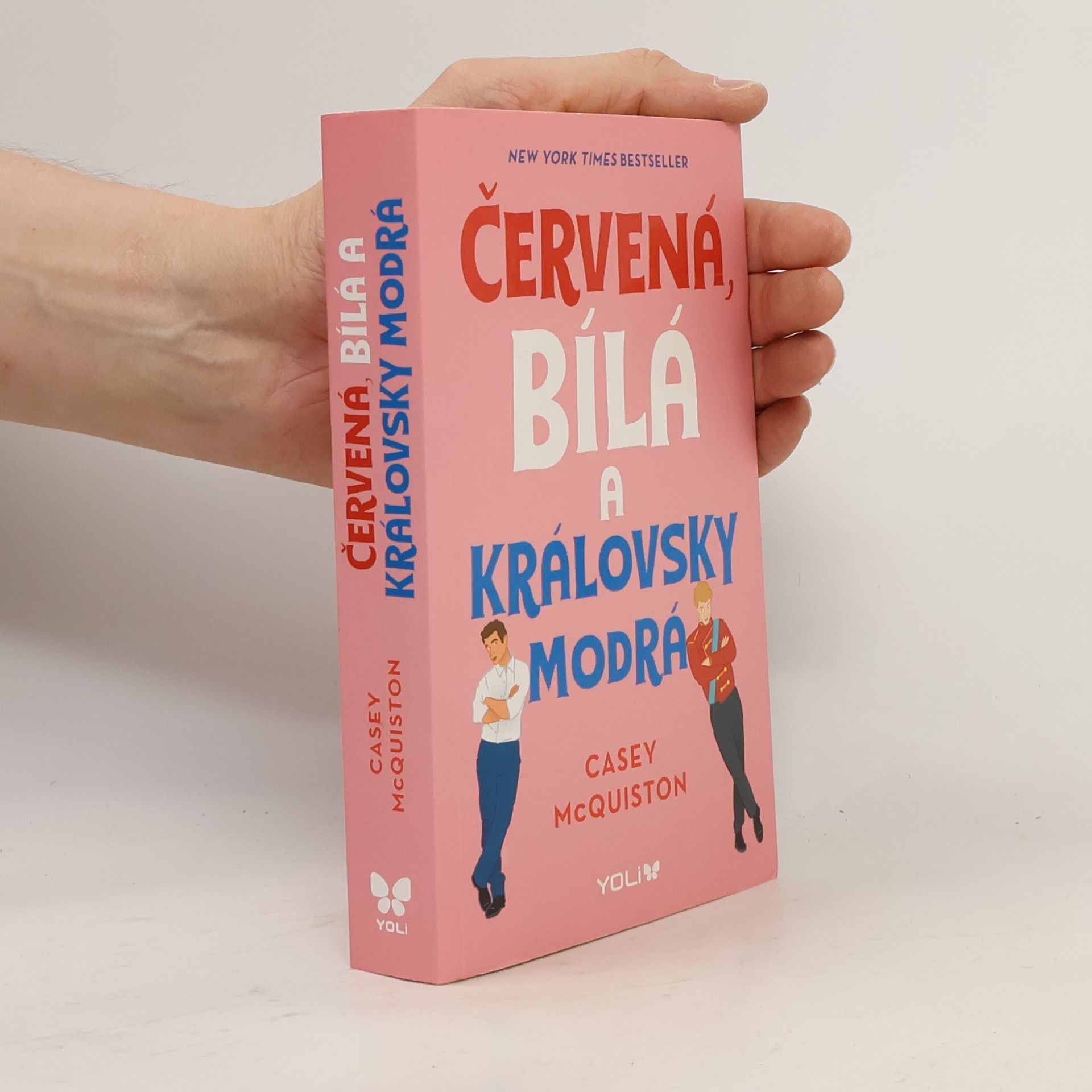 Casey McQuiston Červená, bílá a královsky modrá
