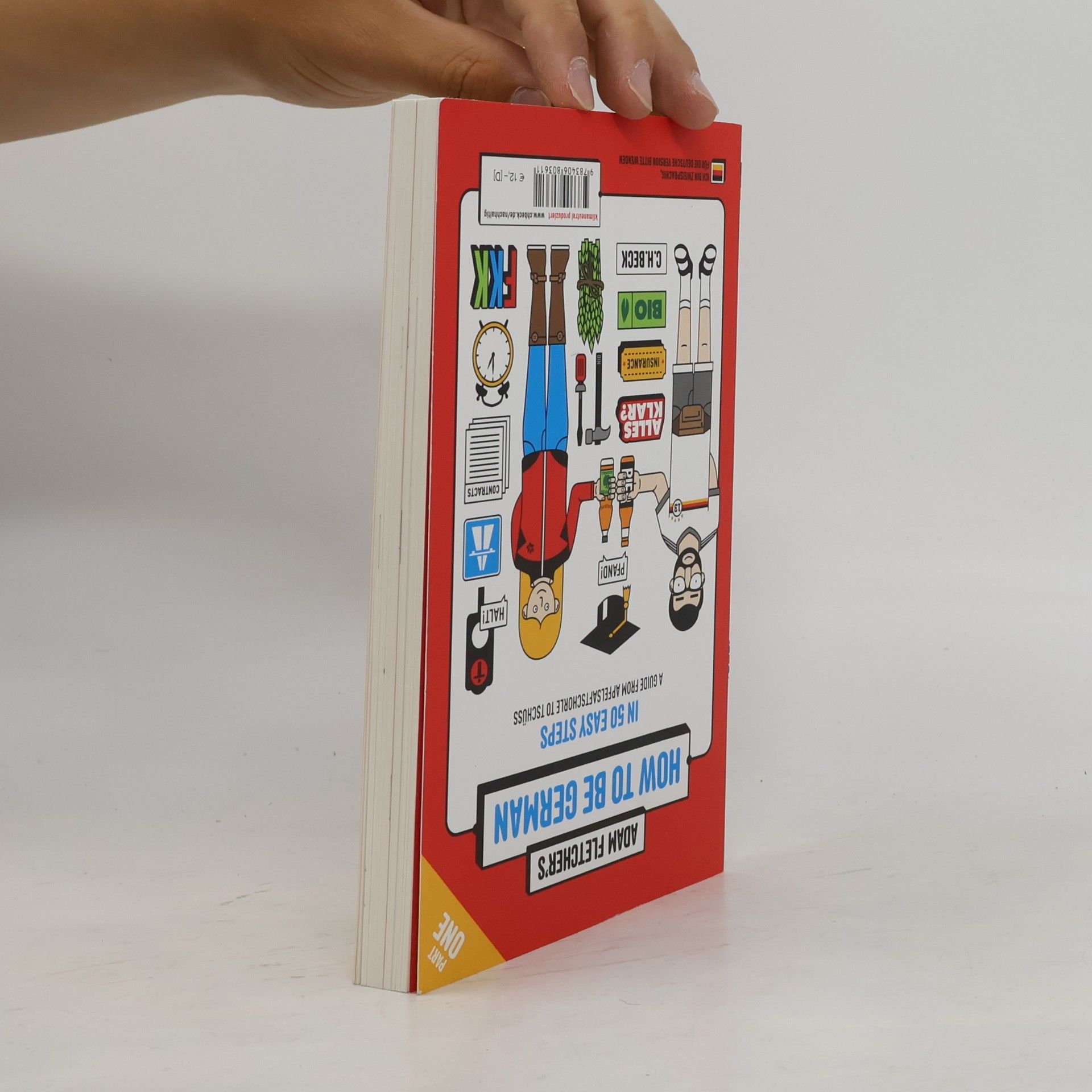 Adam Fletcher Wie man Deutscher wird in 50 einfachen Schritten/How to be German in 50 easy steps