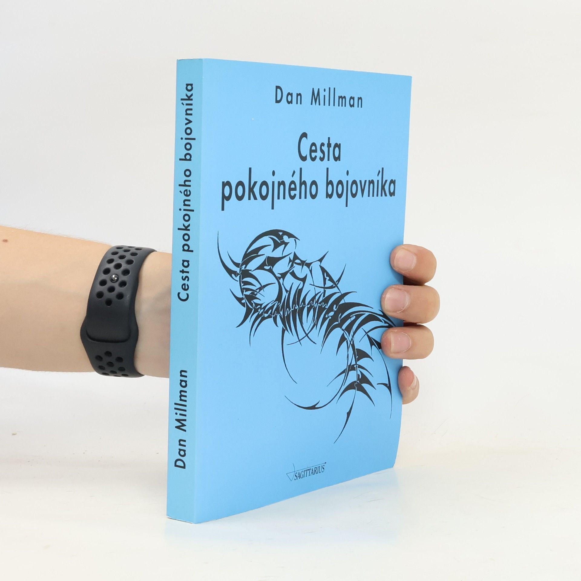 Dan Millman Cesta pokojného bojovníka