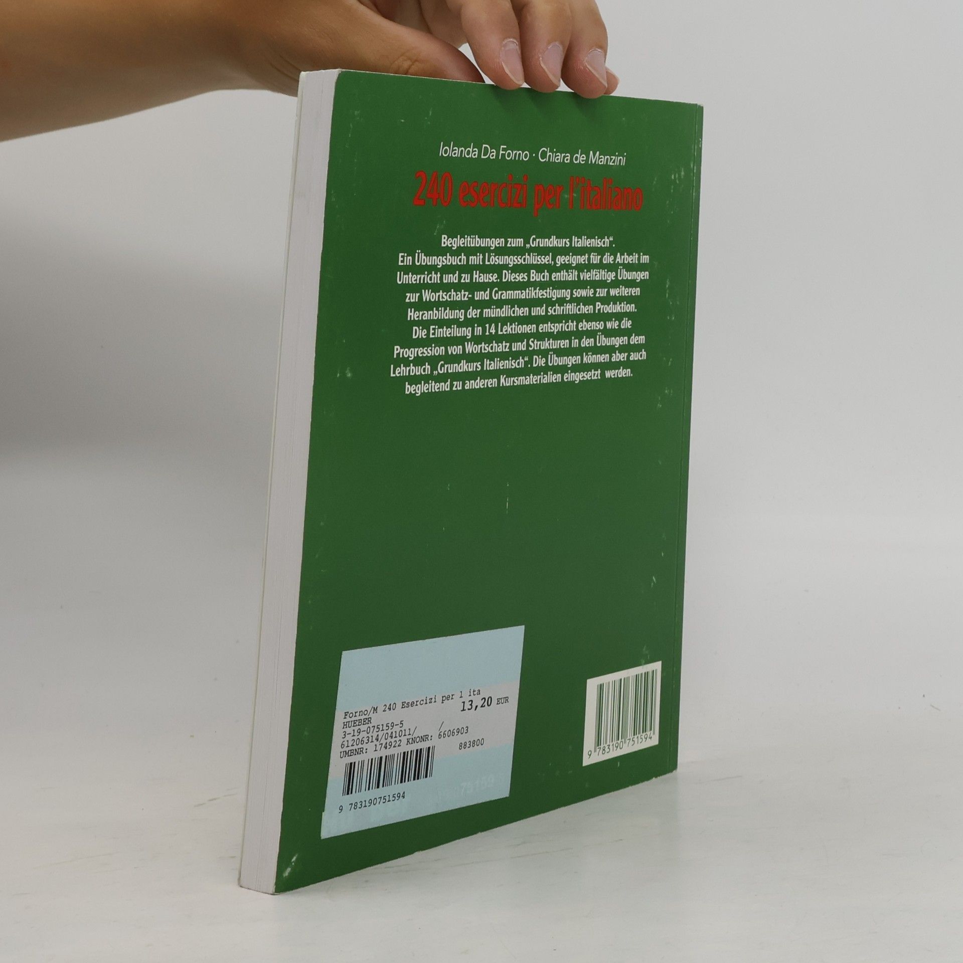 Iolanda Da Forno Grundkurs Italienisch, Arbeitsbuch, 240 esercizi per l'italiano