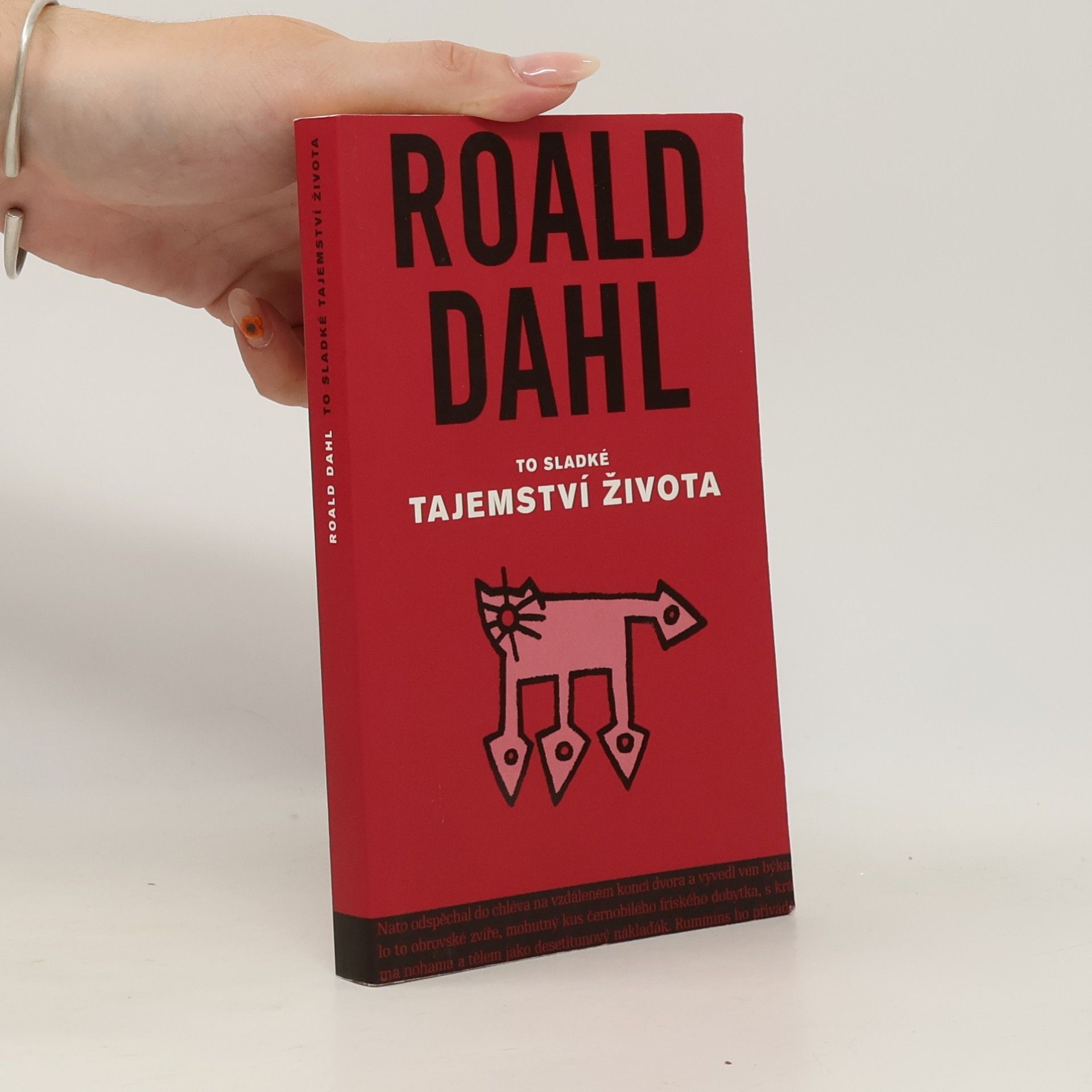 Roald Dahl To sladké tajemství života: A jiné povídky