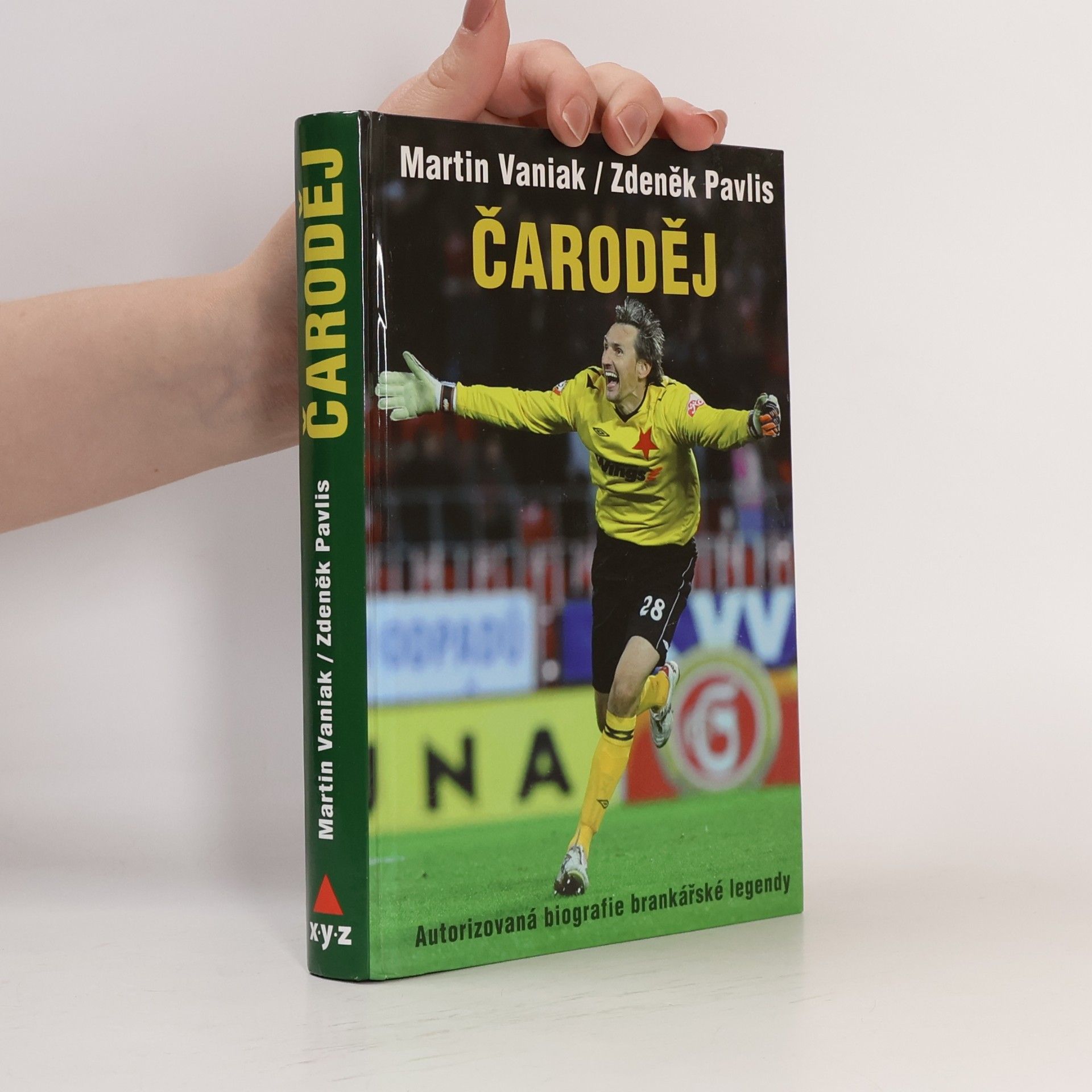 Martin Vaniak Čaroděj: Autorizovaná biografie brankářské legendy