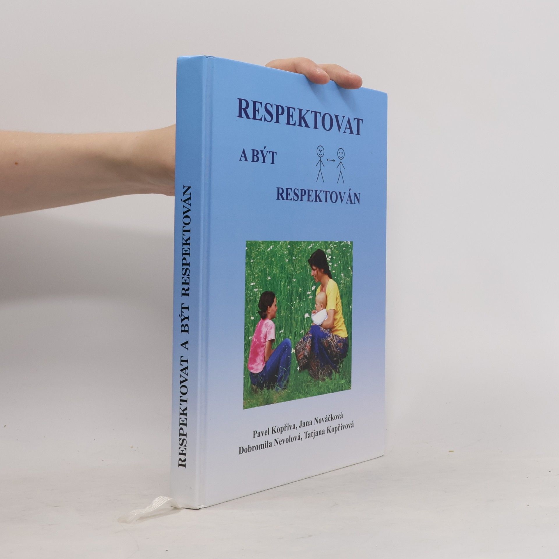 Pavel Kopřiva Respektovat a být respektován