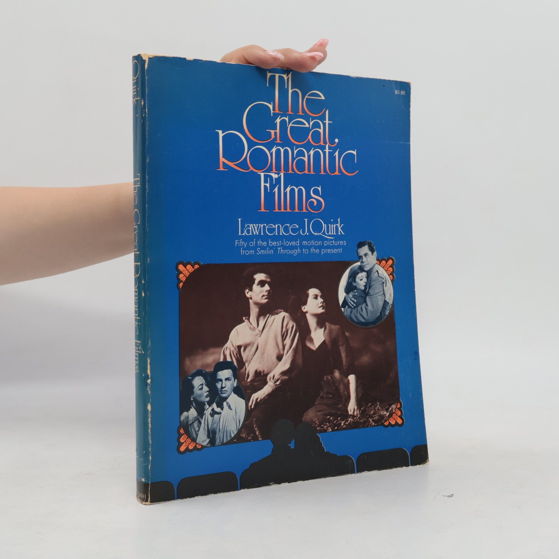 Lawrence J. Quirk The Great Romantic Films