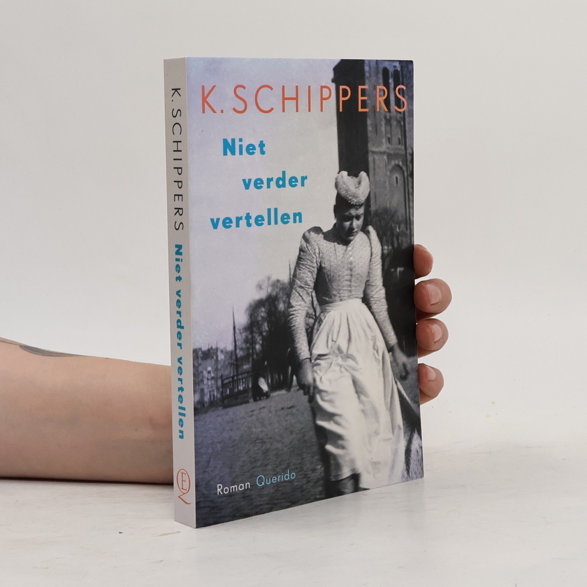 K. Schippers Niet verder vertellen