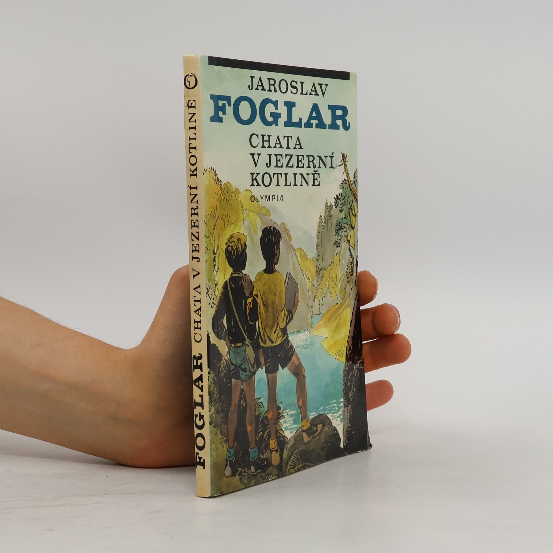 Jaroslav Foglar Chata v Jezerní kotlině