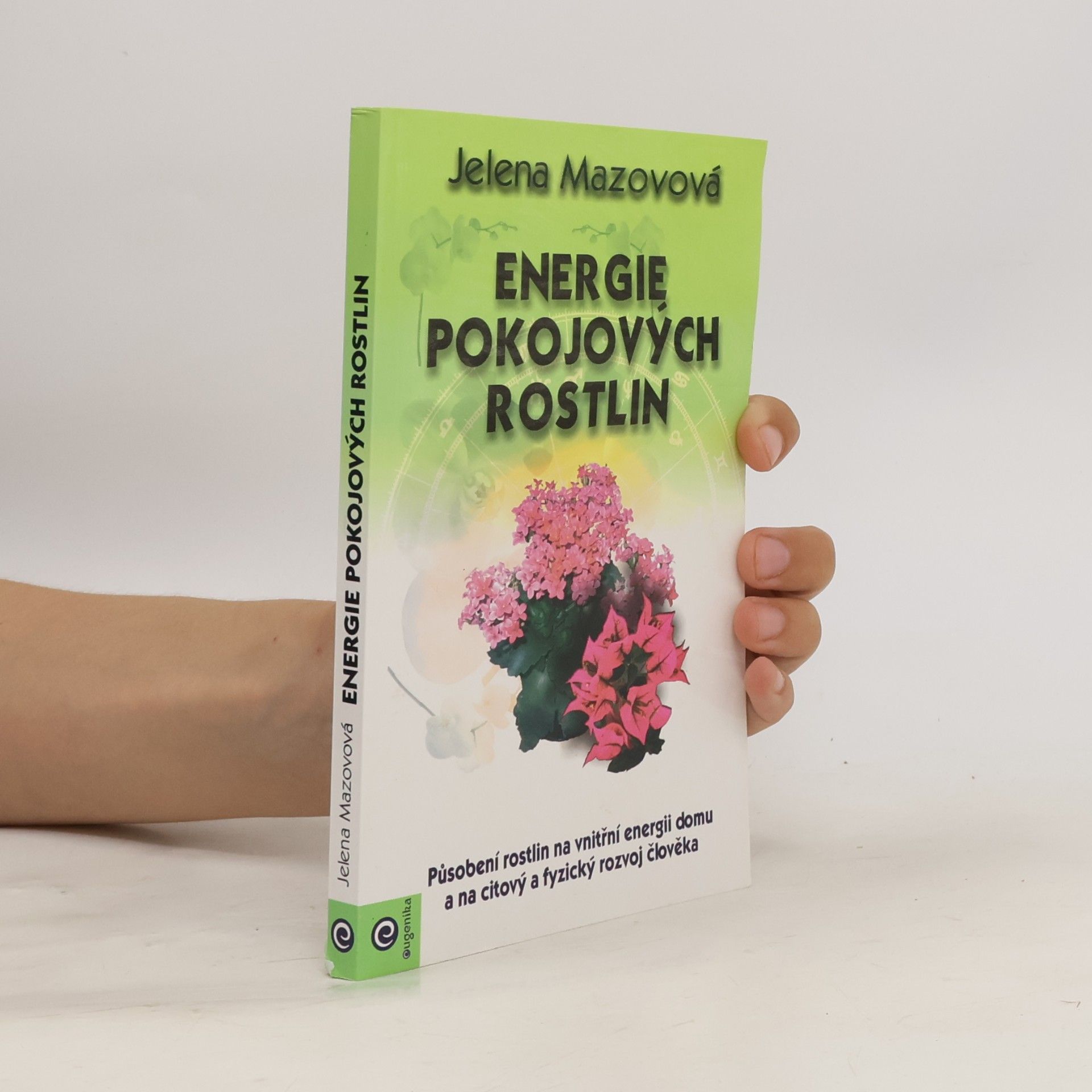 Jelena Mazovová Energie pokojových rostlin