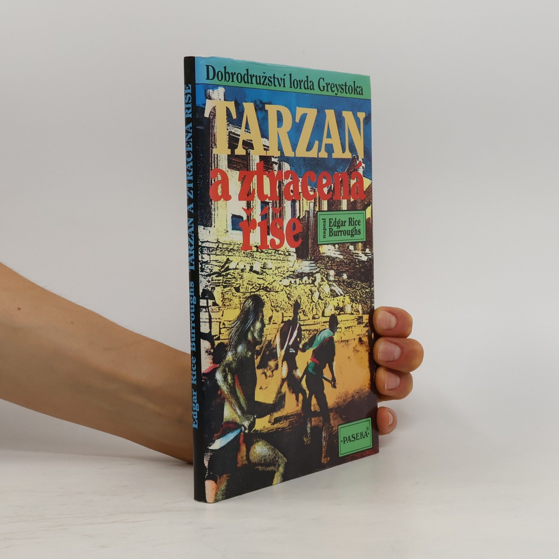 Edgar Rice Burroughs Tarzan a ztracená říše