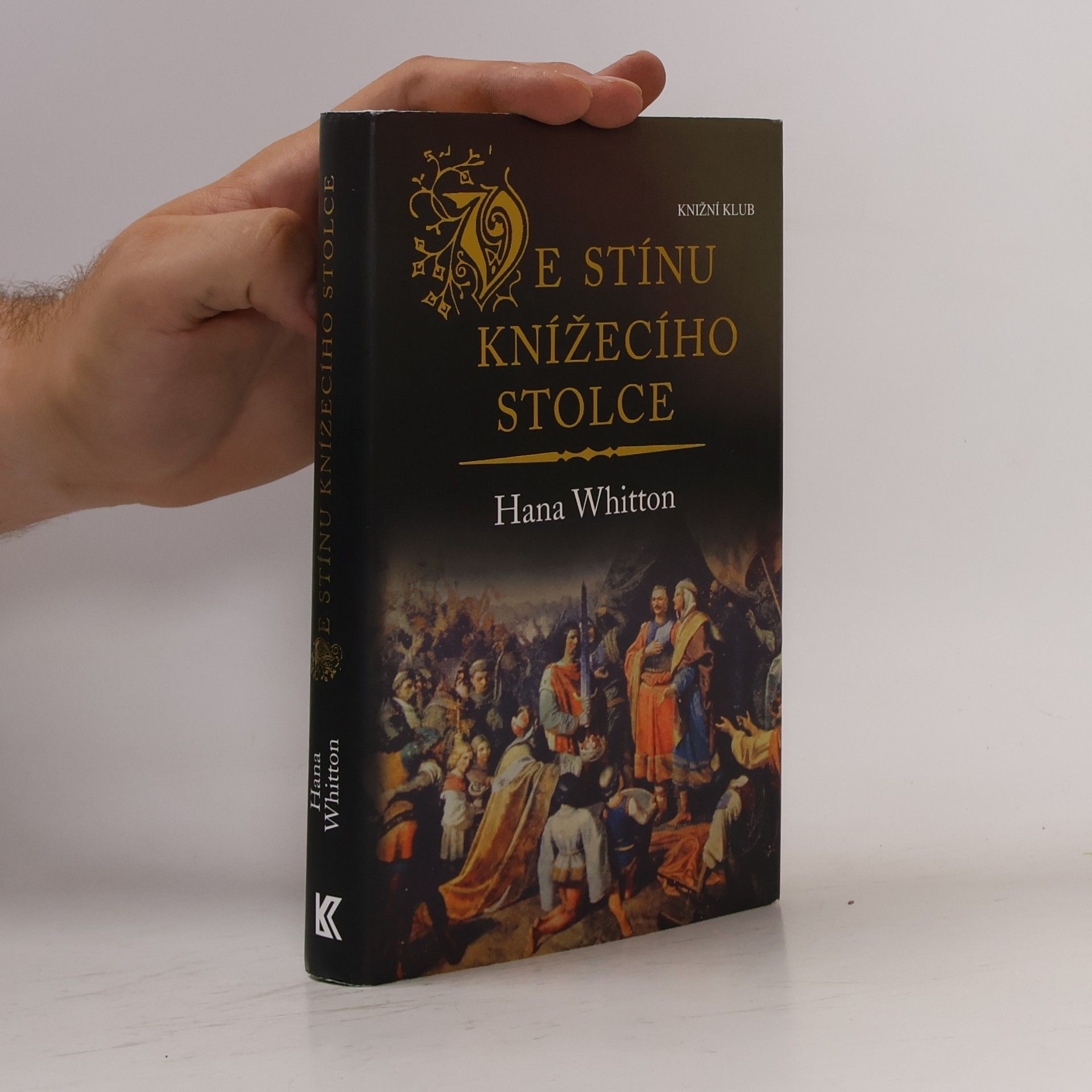 Hana Parkánová-Whitton Ve stínu knížecího stolce