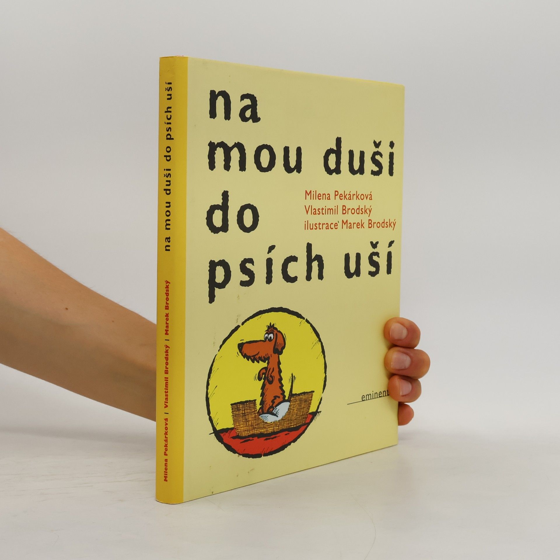 Milena Bohatová Na mou duši do psích uší