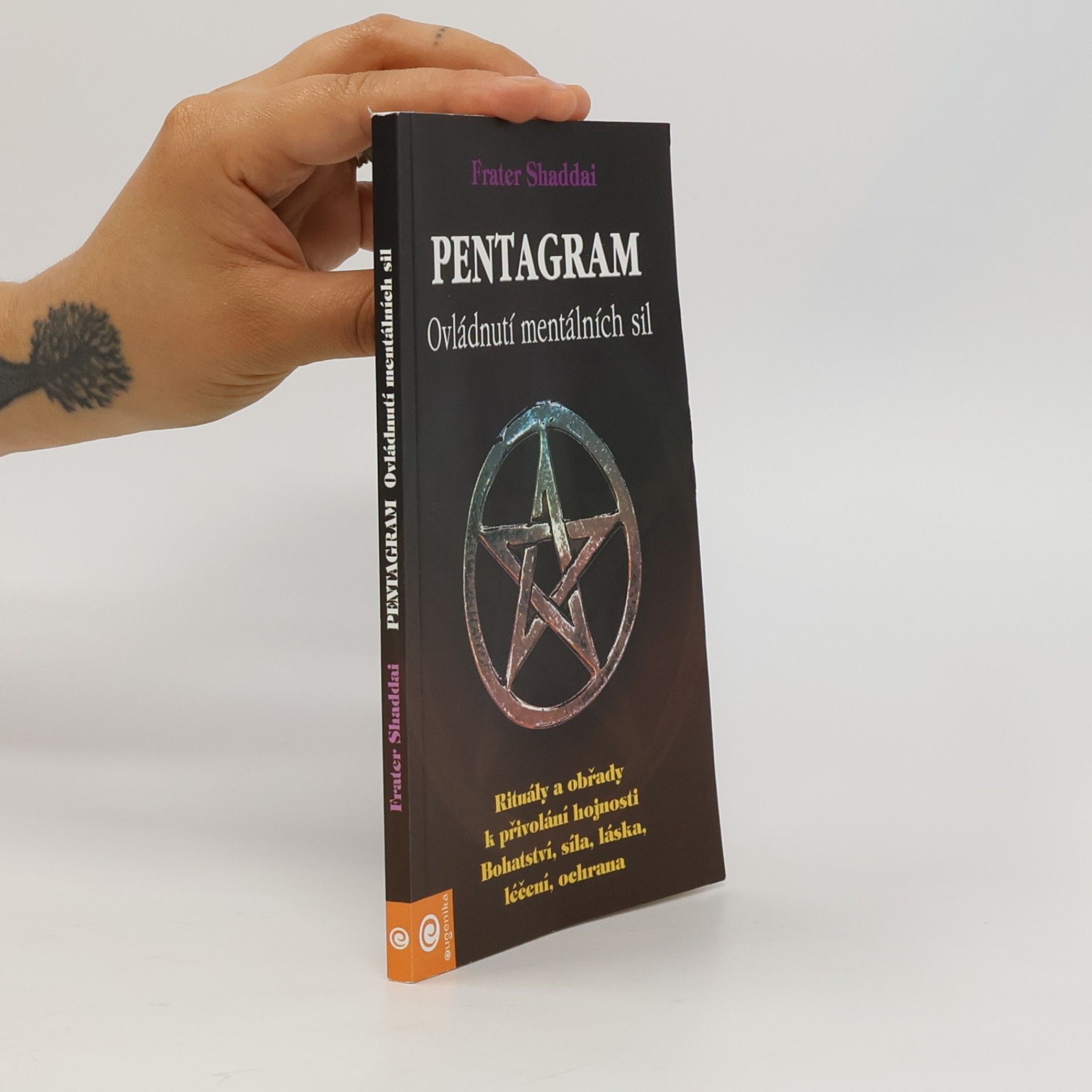 Frater Shaddai Pentagram - Tajemství rituálu
