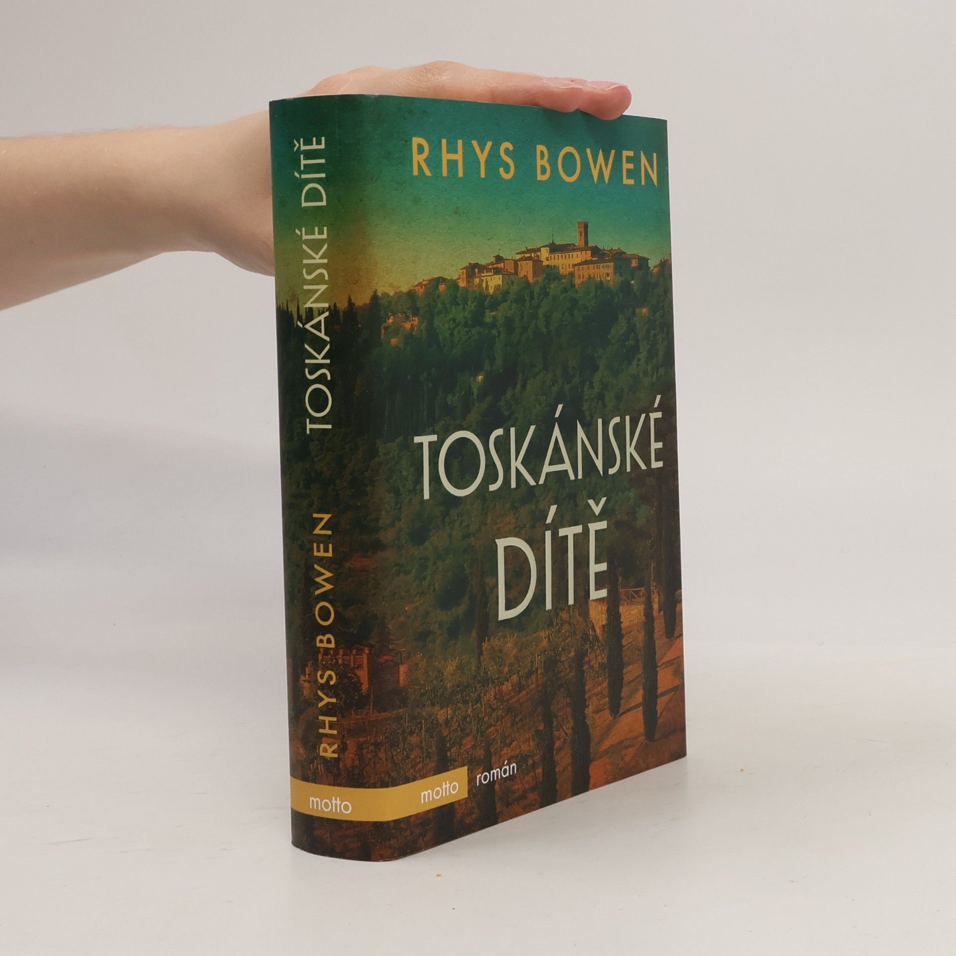 Rhys Bowen Toskánské dítě