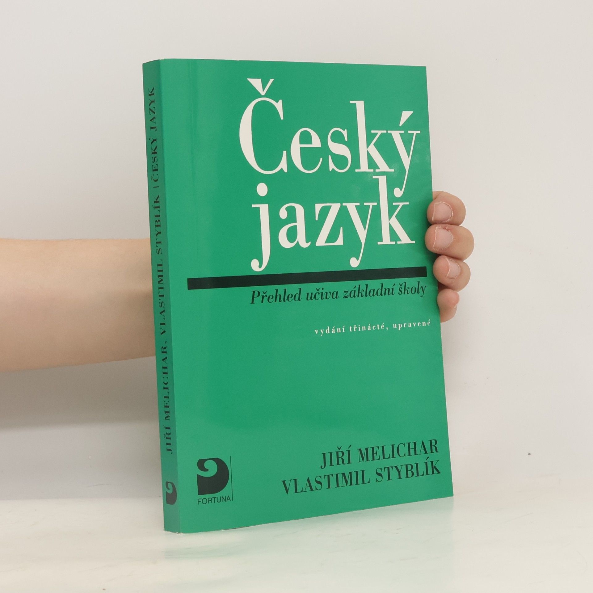 Vlastimil Styblík Český jazyk: Přehled učiva základní školy