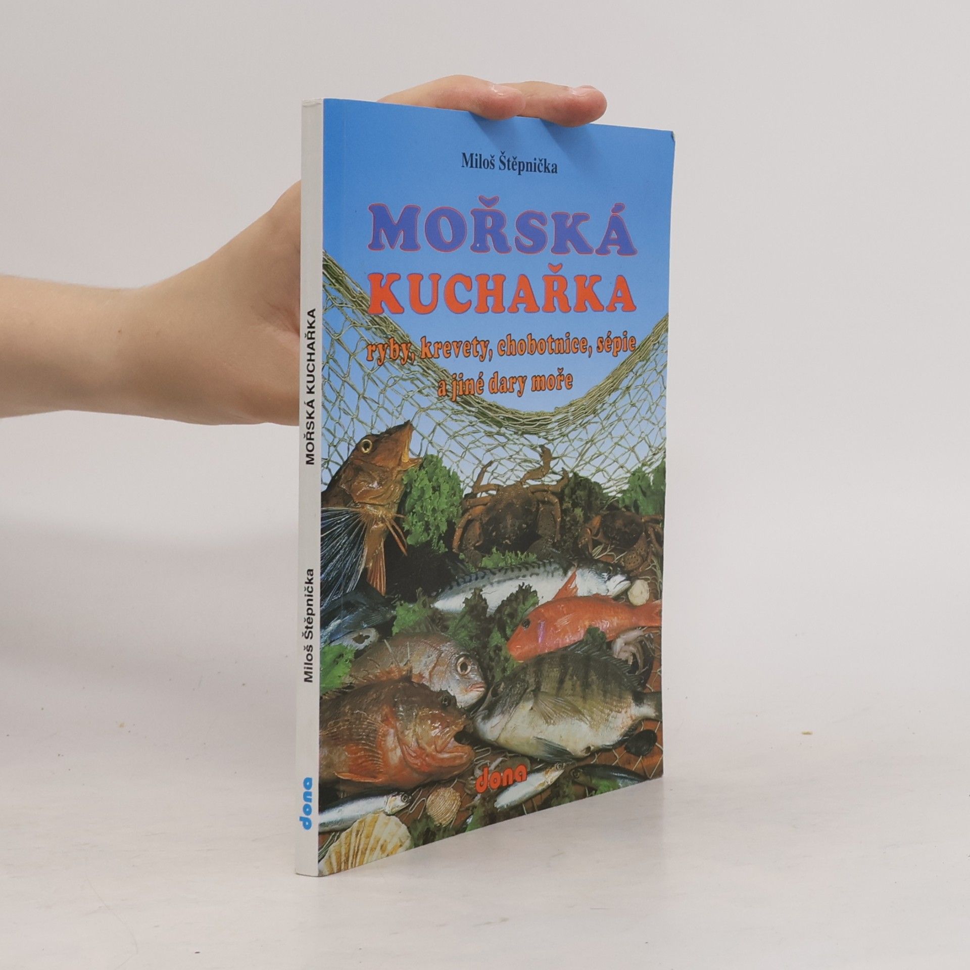 Miloš Štěpnička Mořská kuchařka