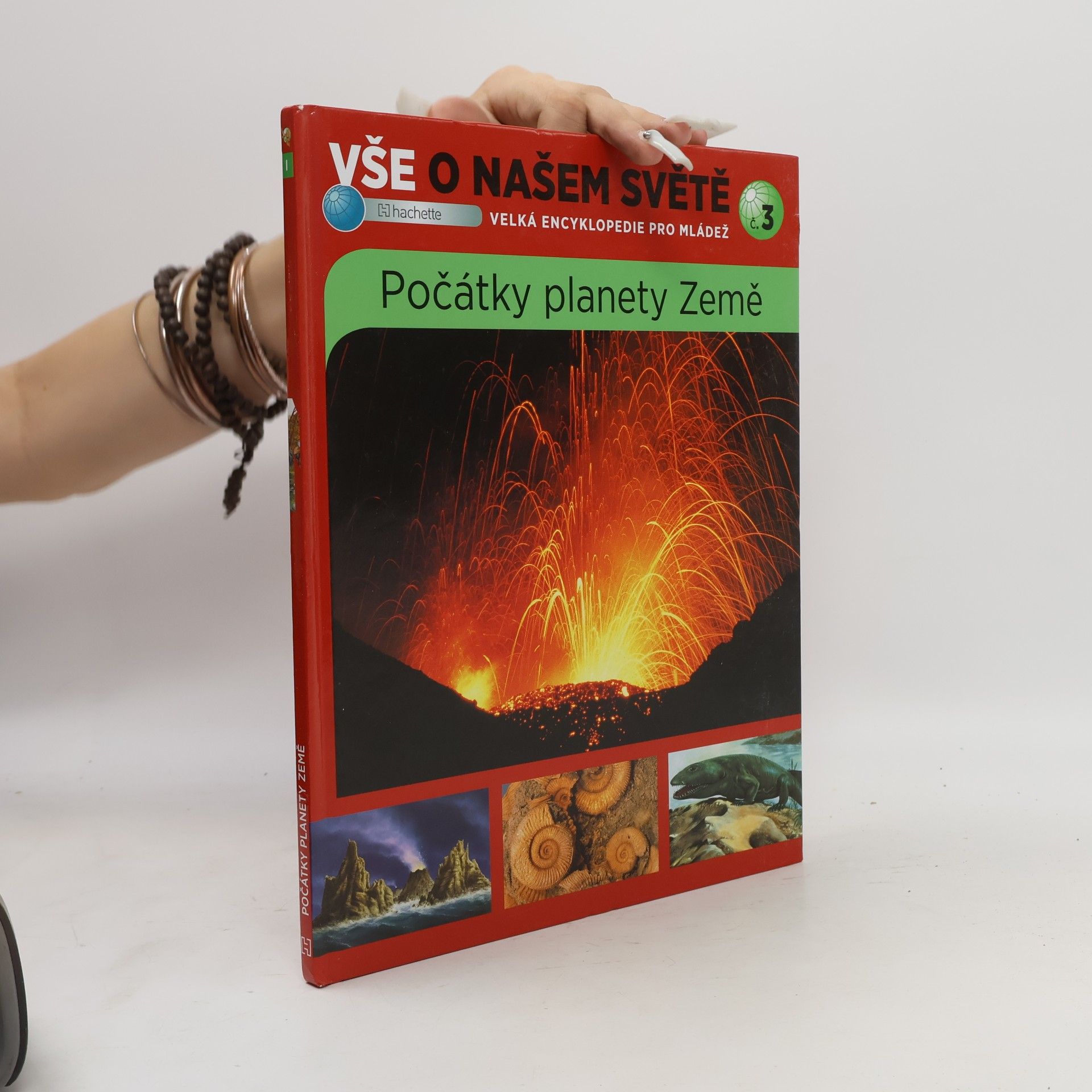 Autorenkollektiv Vše o našem světě 3: Počátky planety země