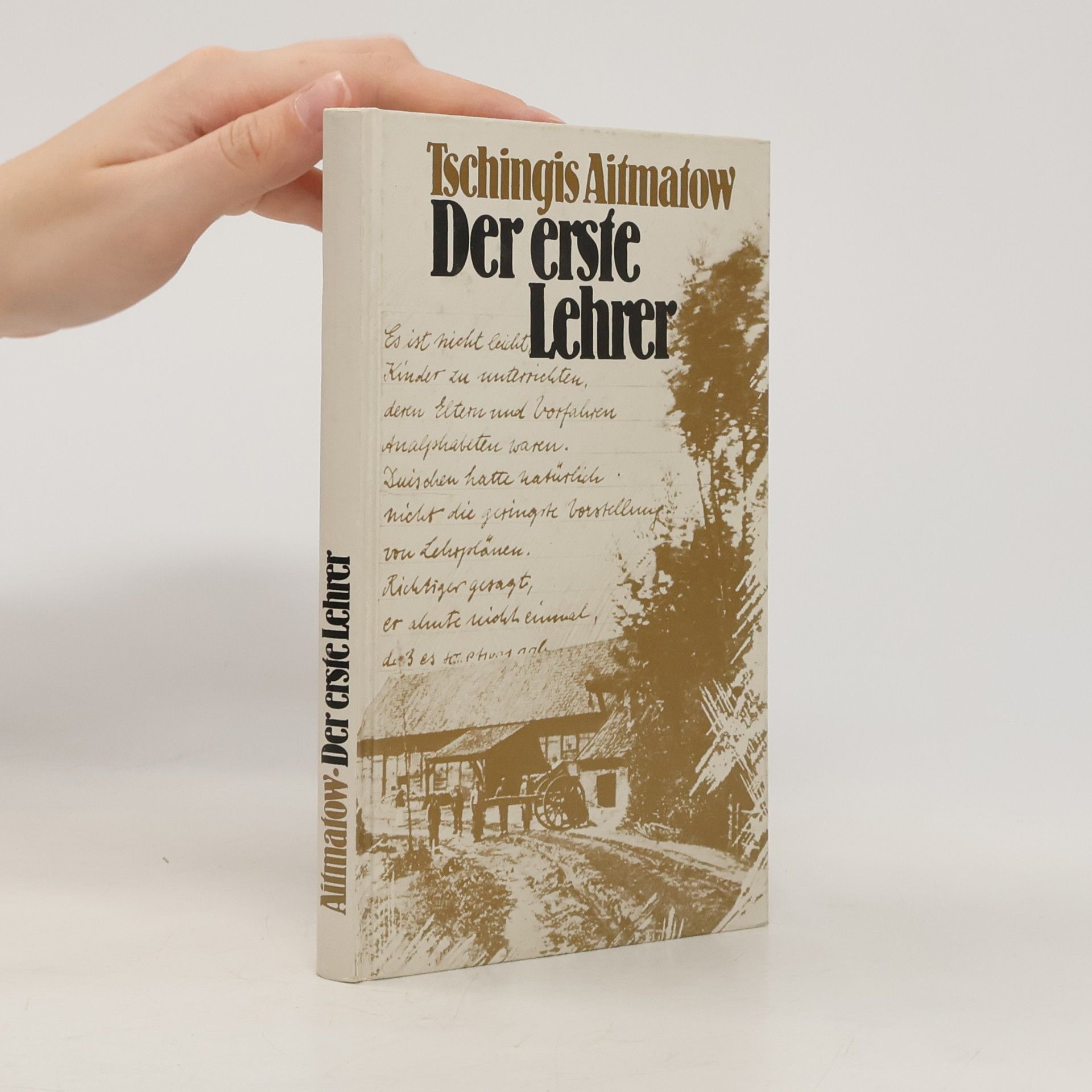 Čingiz Ajtmatov Der erste Lehrer