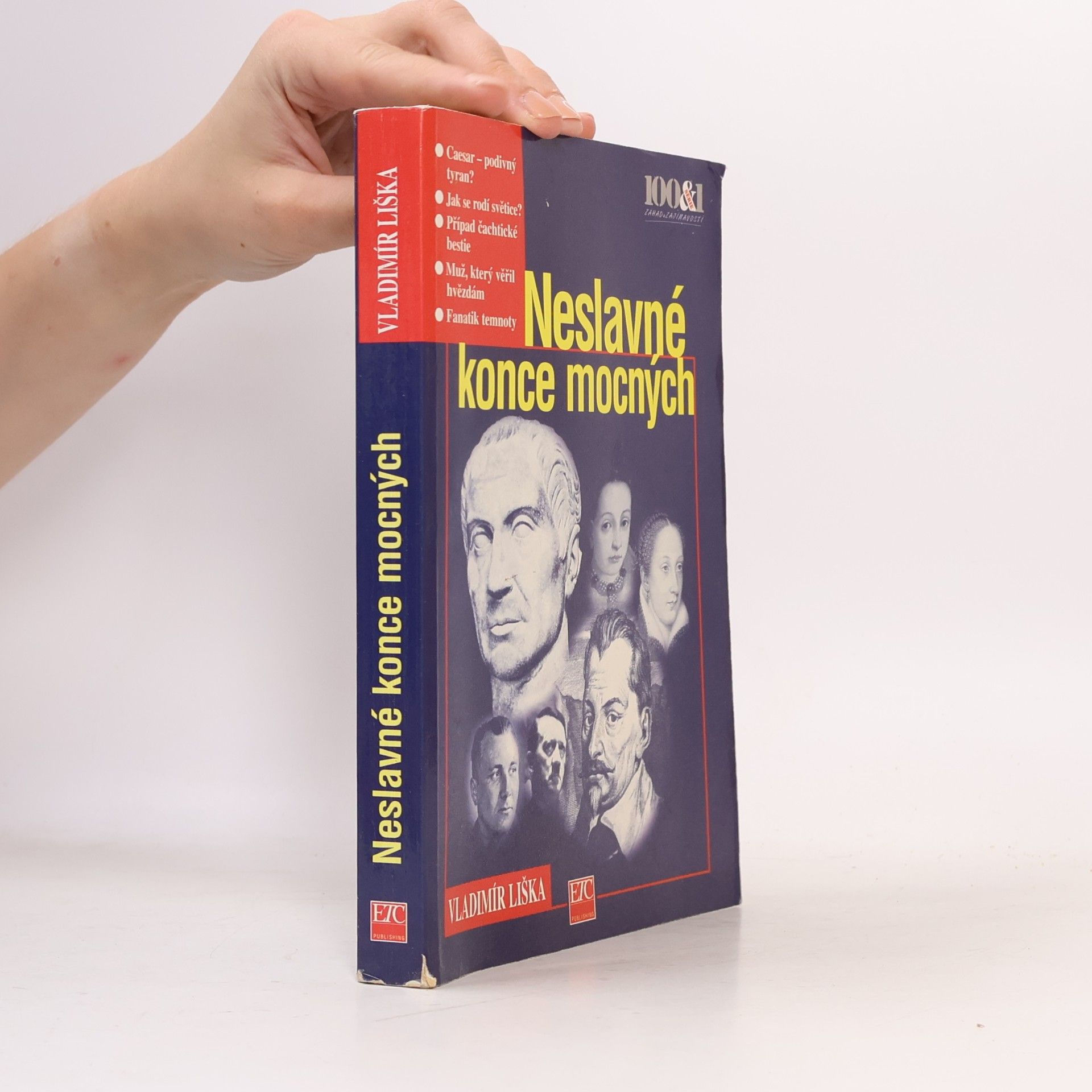 Vladimír Liška Neslavné konce mocných